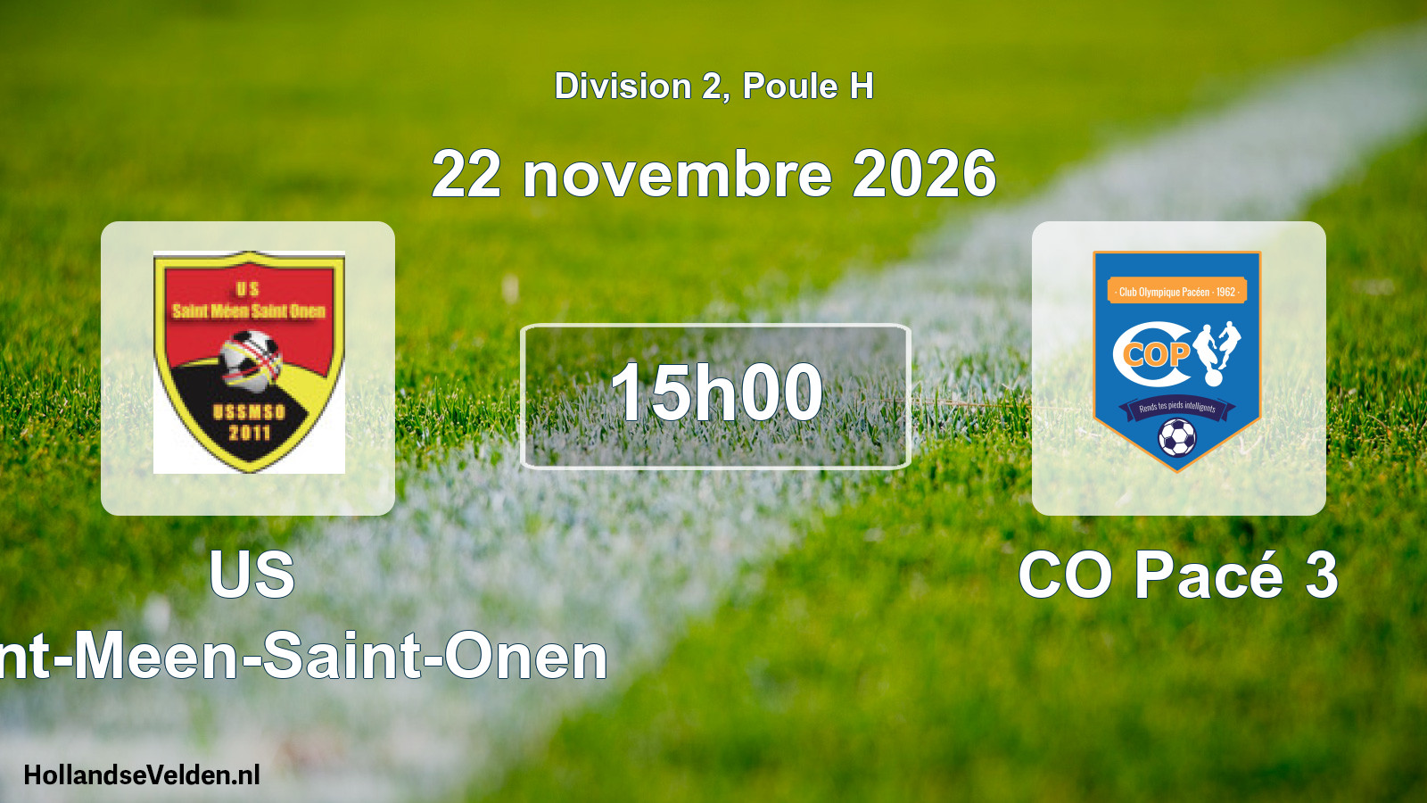 Scheduled Match: US Saint-Meen-Saint-Onen - CO Pacé 3 (22 November 2026)