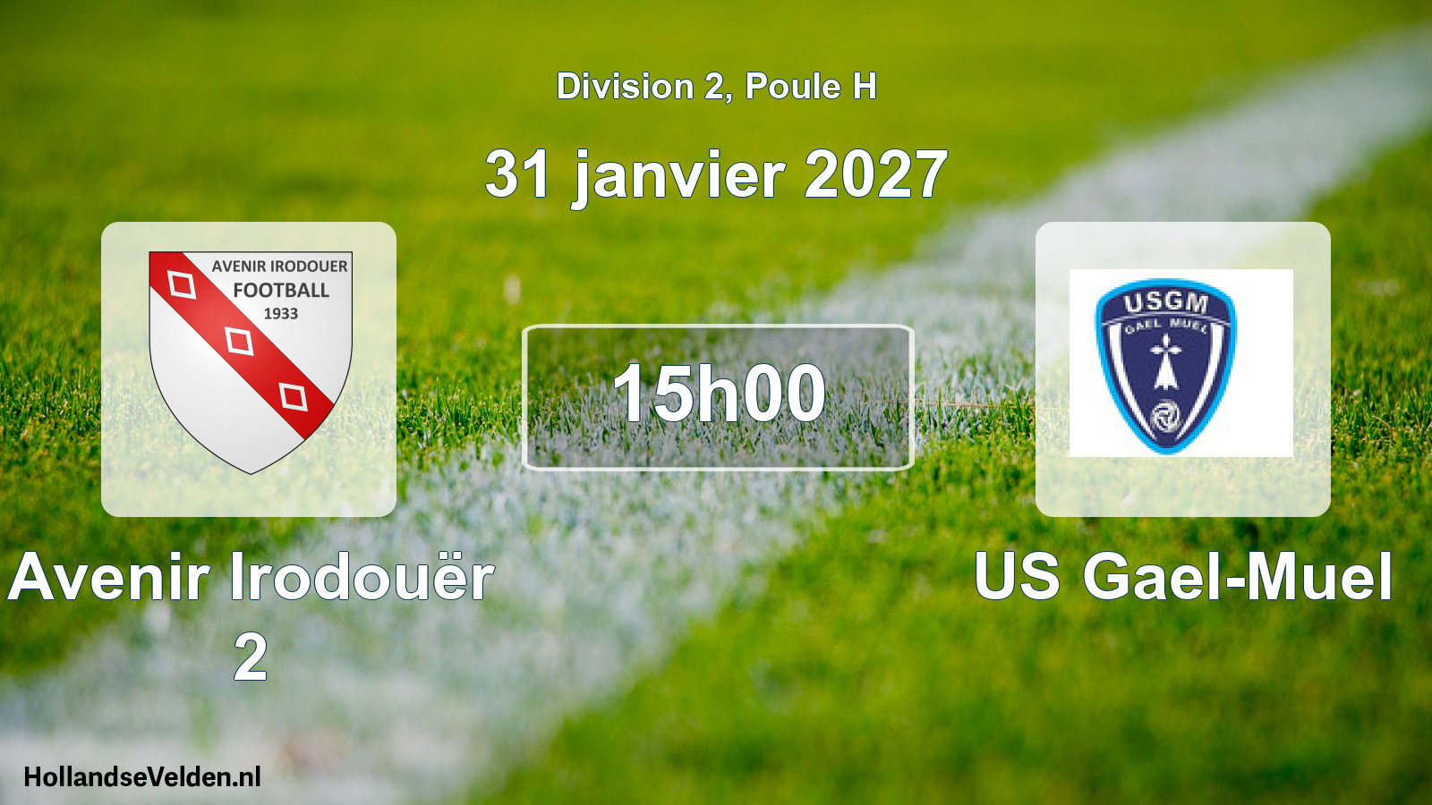 Scheduled Match: Avenir Irodouër 2 - US Gael-Muel (31 January 2027)