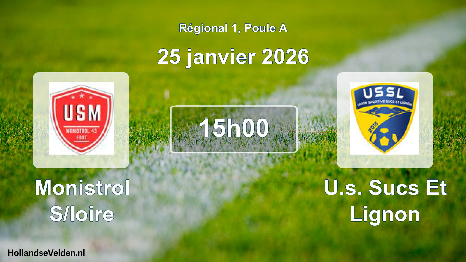 Geplande wedstrijd: Monistrol S/loire - U.s. Sucs Et Lignon (25 januari 2026)