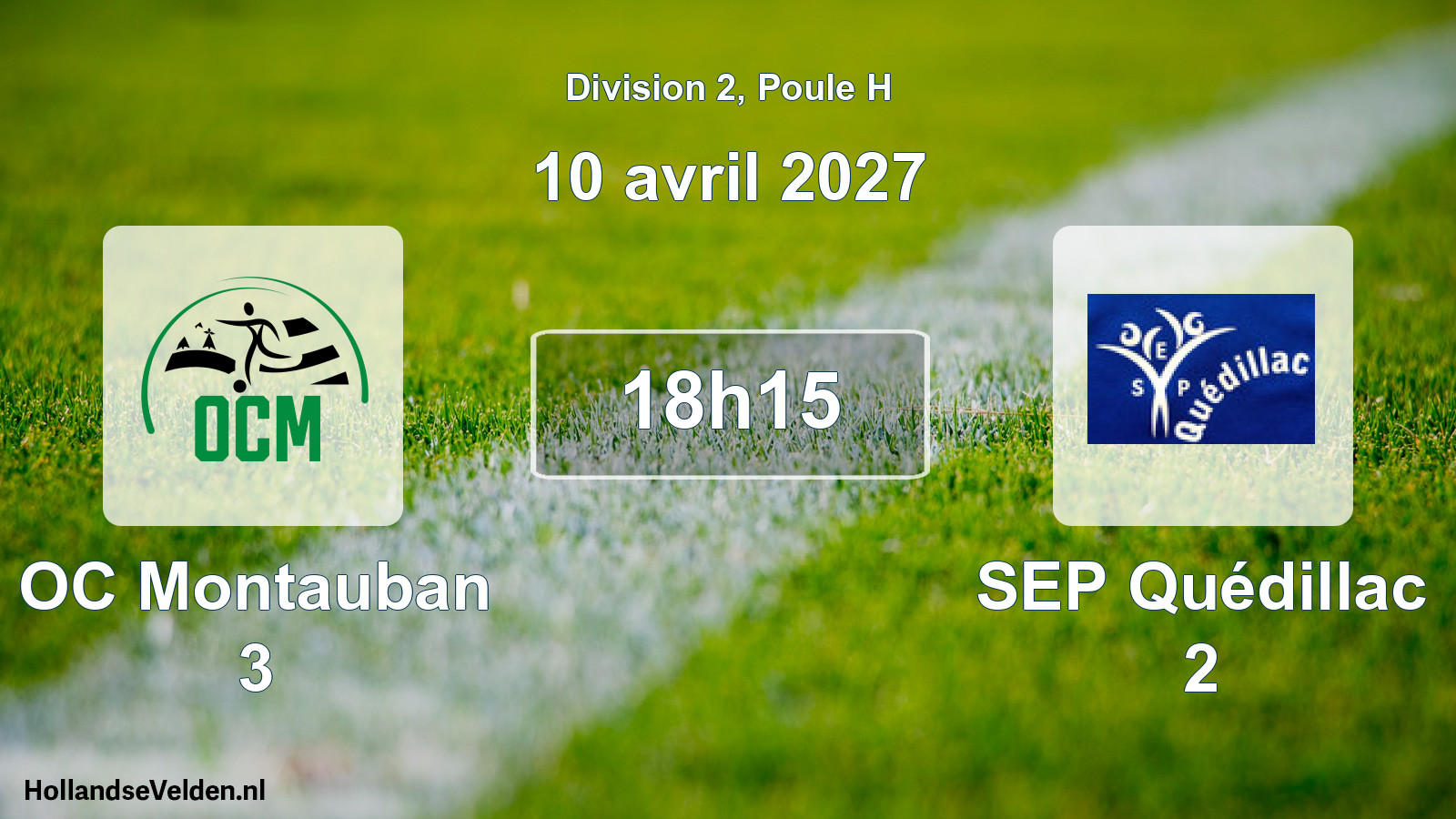 Match programmé: OC Montauban 3 - SEP Quédillac 2 (10 avril 2027)