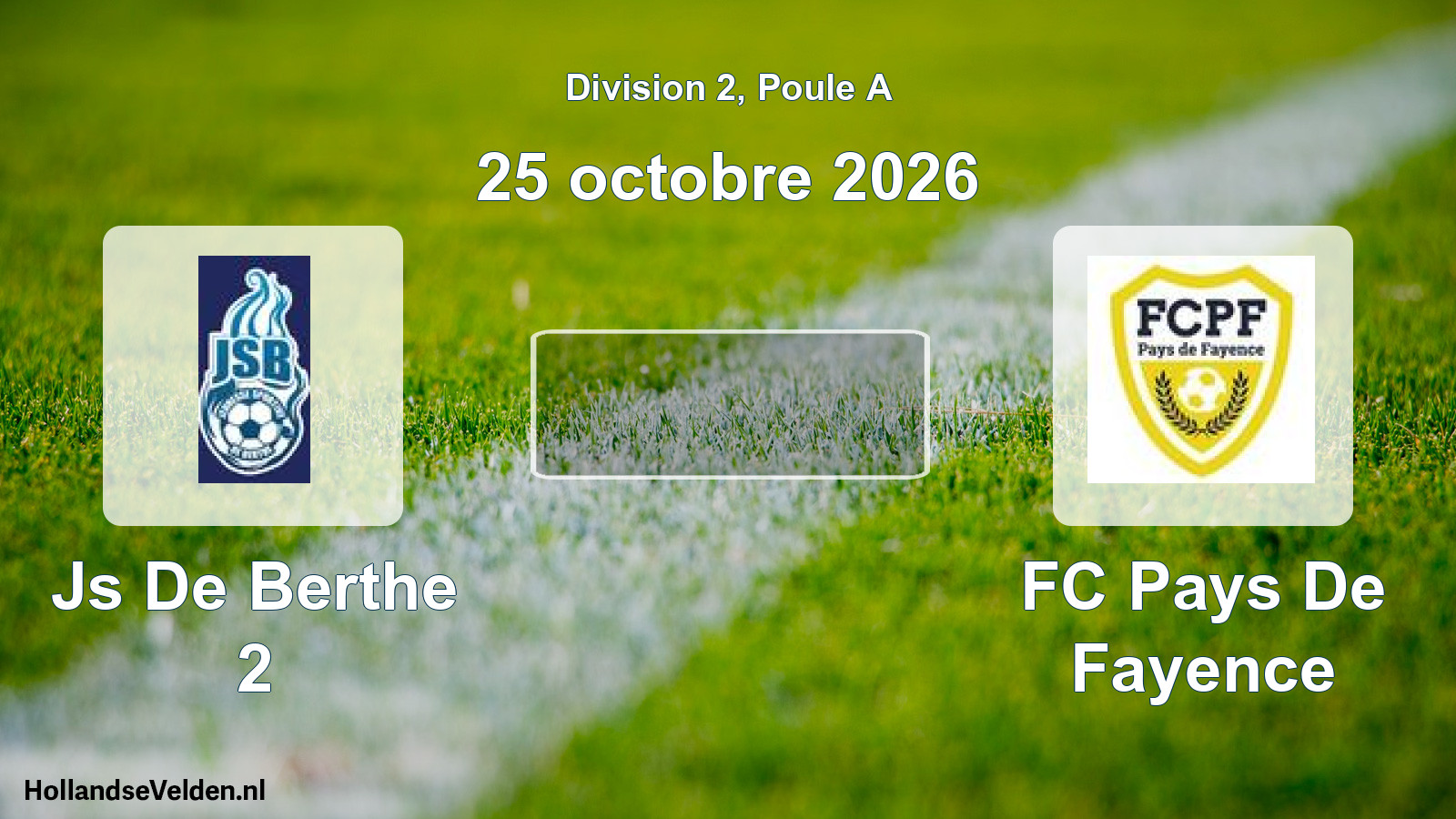 Scheduled Match: Js De Berthe 2 - FC Pays De Fayence (25 October 2026)