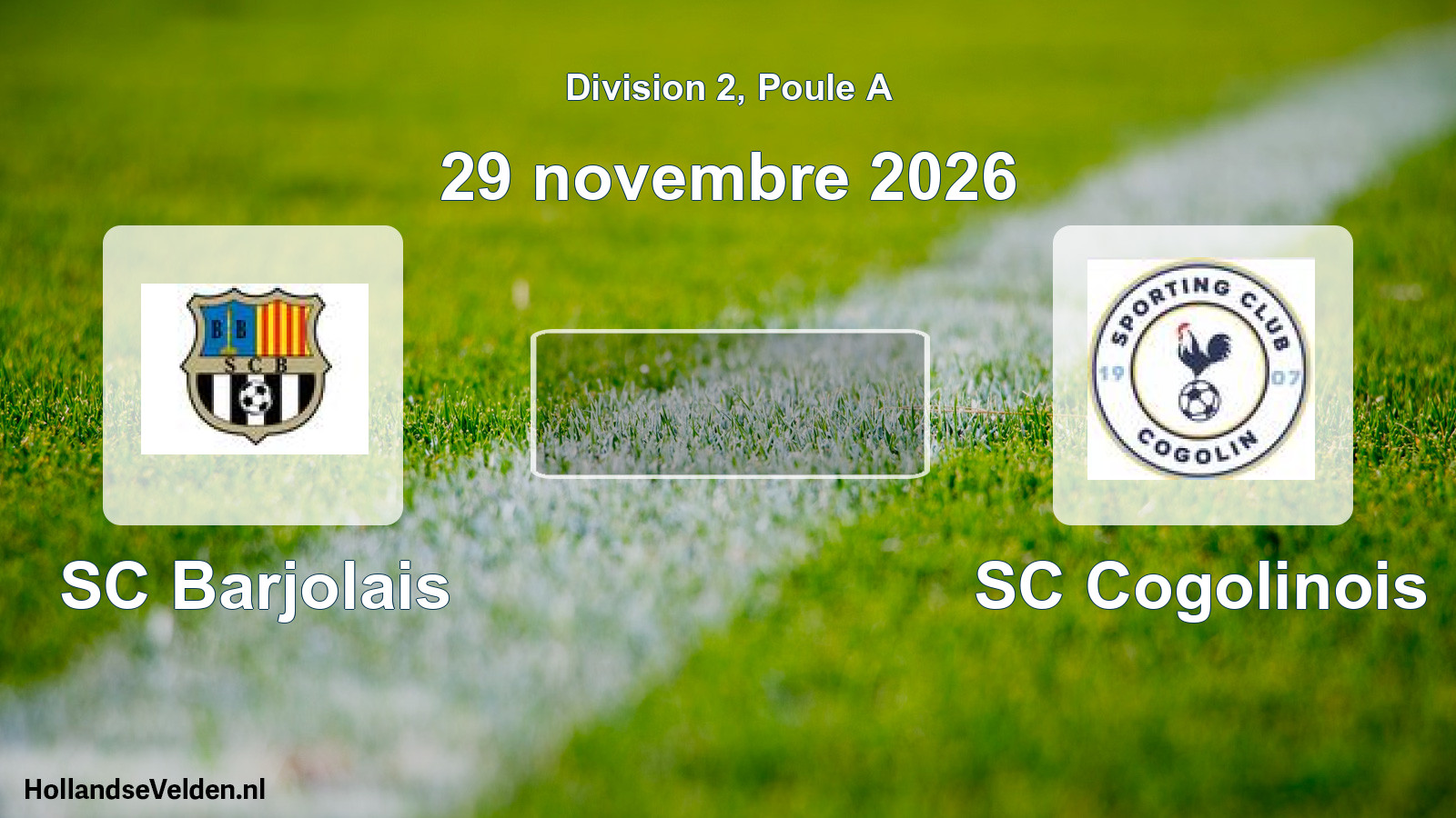 Match programmé: SC Barjolais - SC Cogolinois (29 novembre 2026)