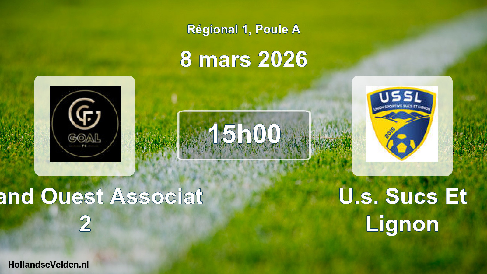 Geplande wedstrijd: Grand Ouest Associat 2 - U.s. Sucs Et Lignon (8 maart 2026)
