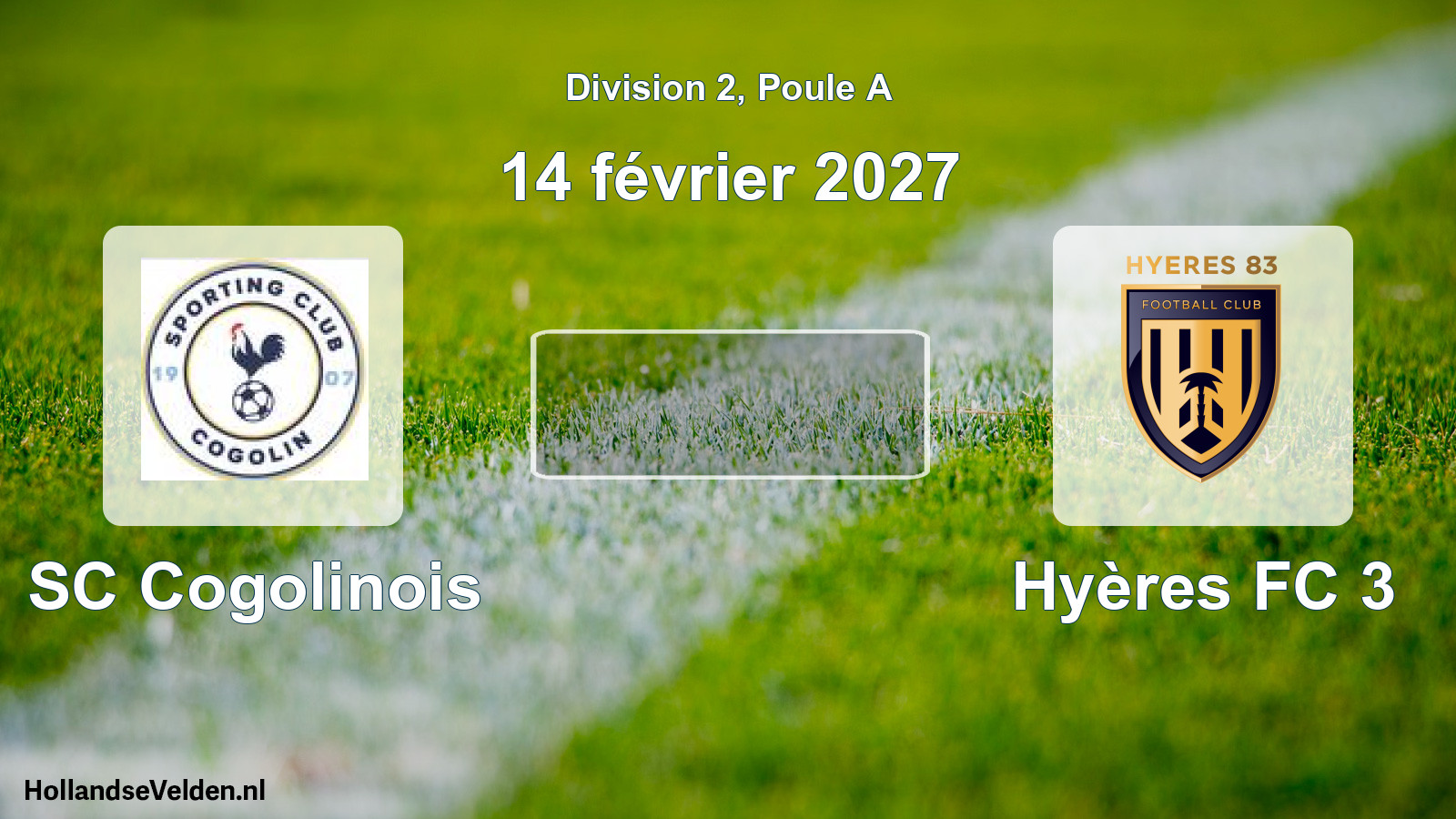 Scheduled Match: SC Cogolinois - Hyères FC 3 (14 February 2027)