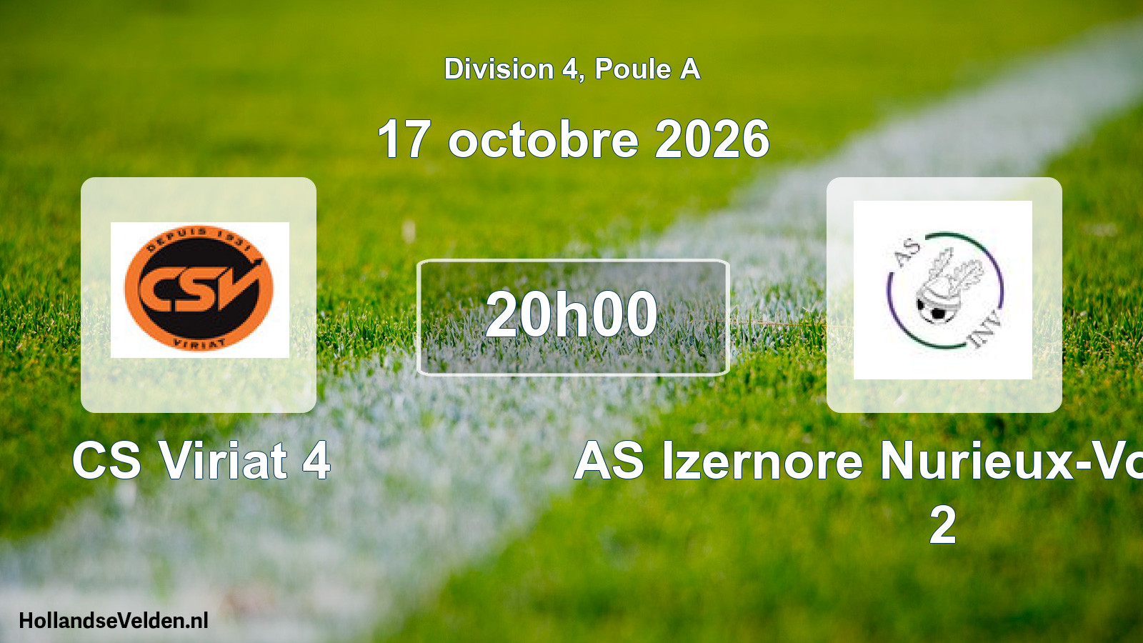 Scheduled Match: CS Viriat 4 - AS Izernore Nurieux-Volognat 2 (17 October 2026)