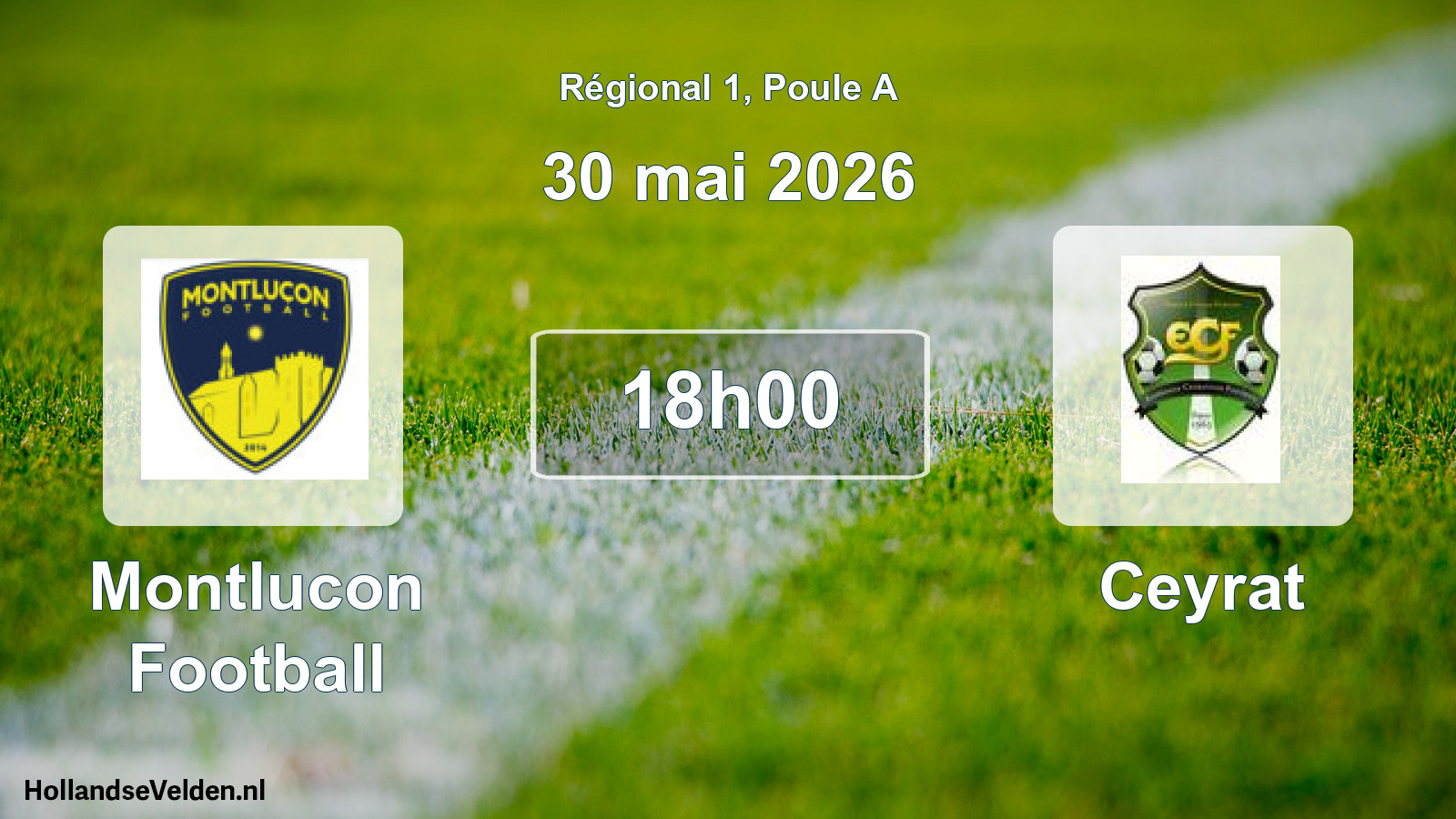 Geplande wedstrijd: Montlucon Football - Ceyrat (30 mai 2026)