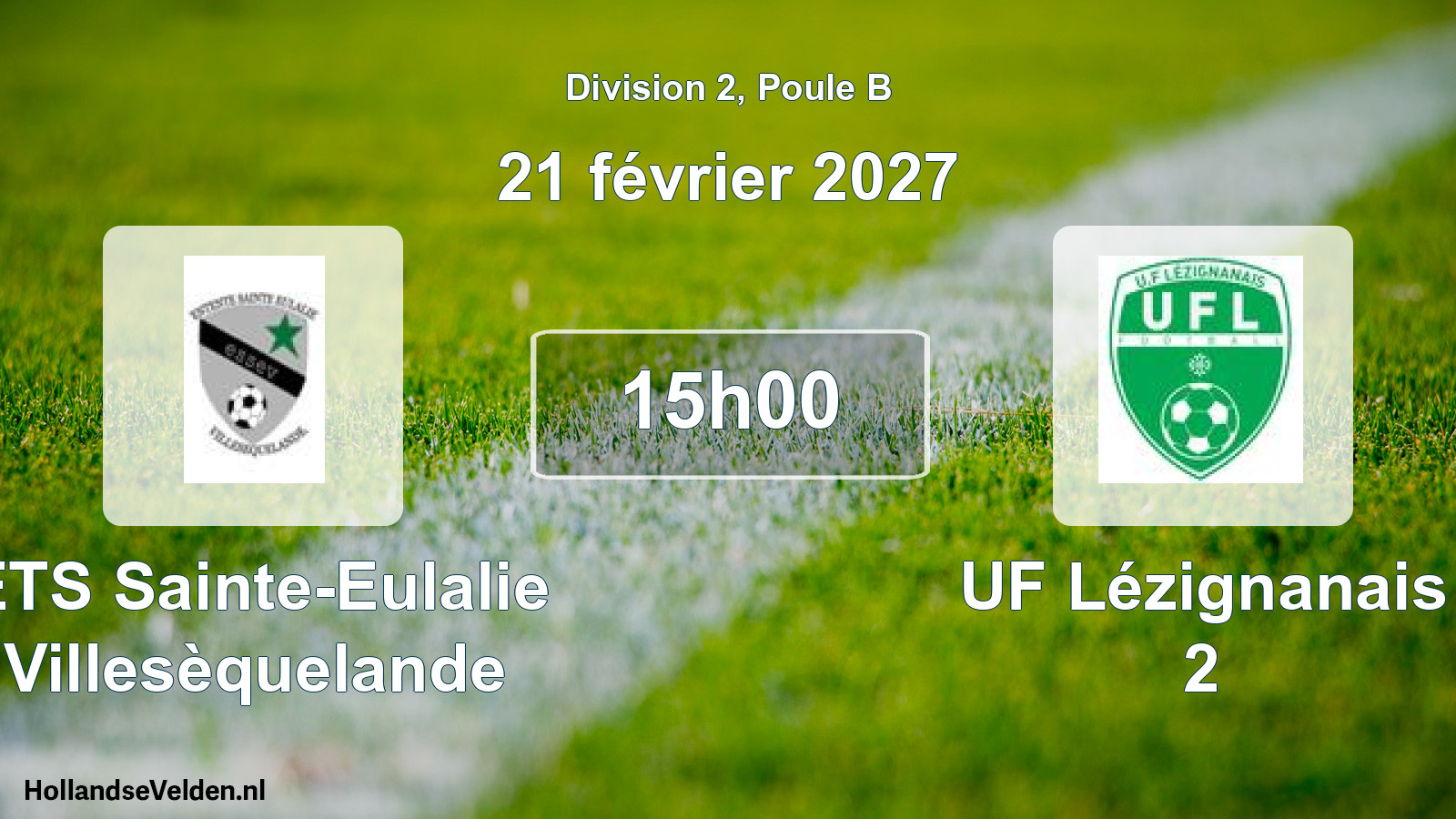 Scheduled Match: ETS Sainte-Eulalie Villesèquelande - UF Lézignanais 2 (21 February 2027)