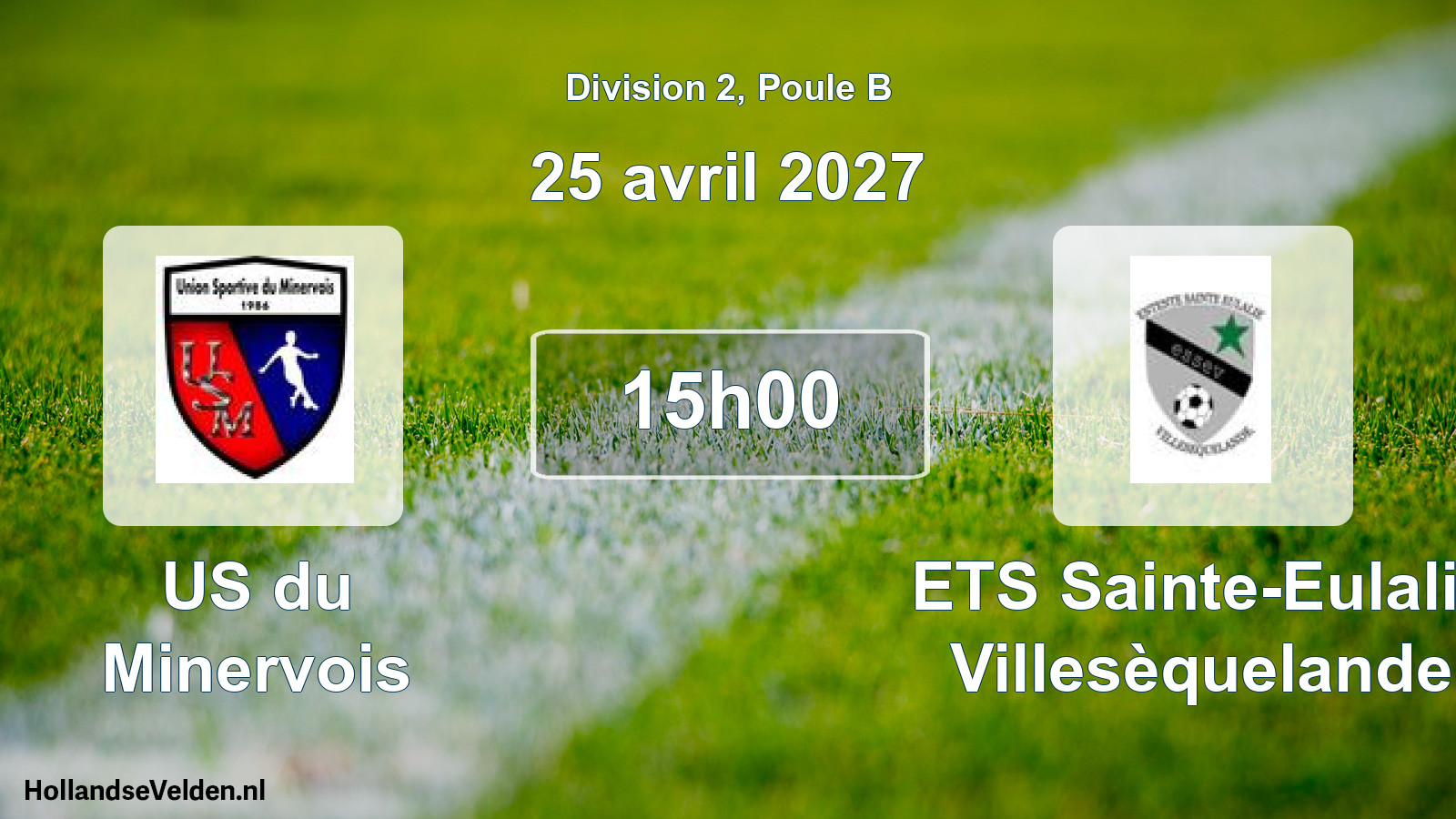 Scheduled Match: US du Minervois - ETS Sainte-Eulalie Villesèquelande (25 April 2027)