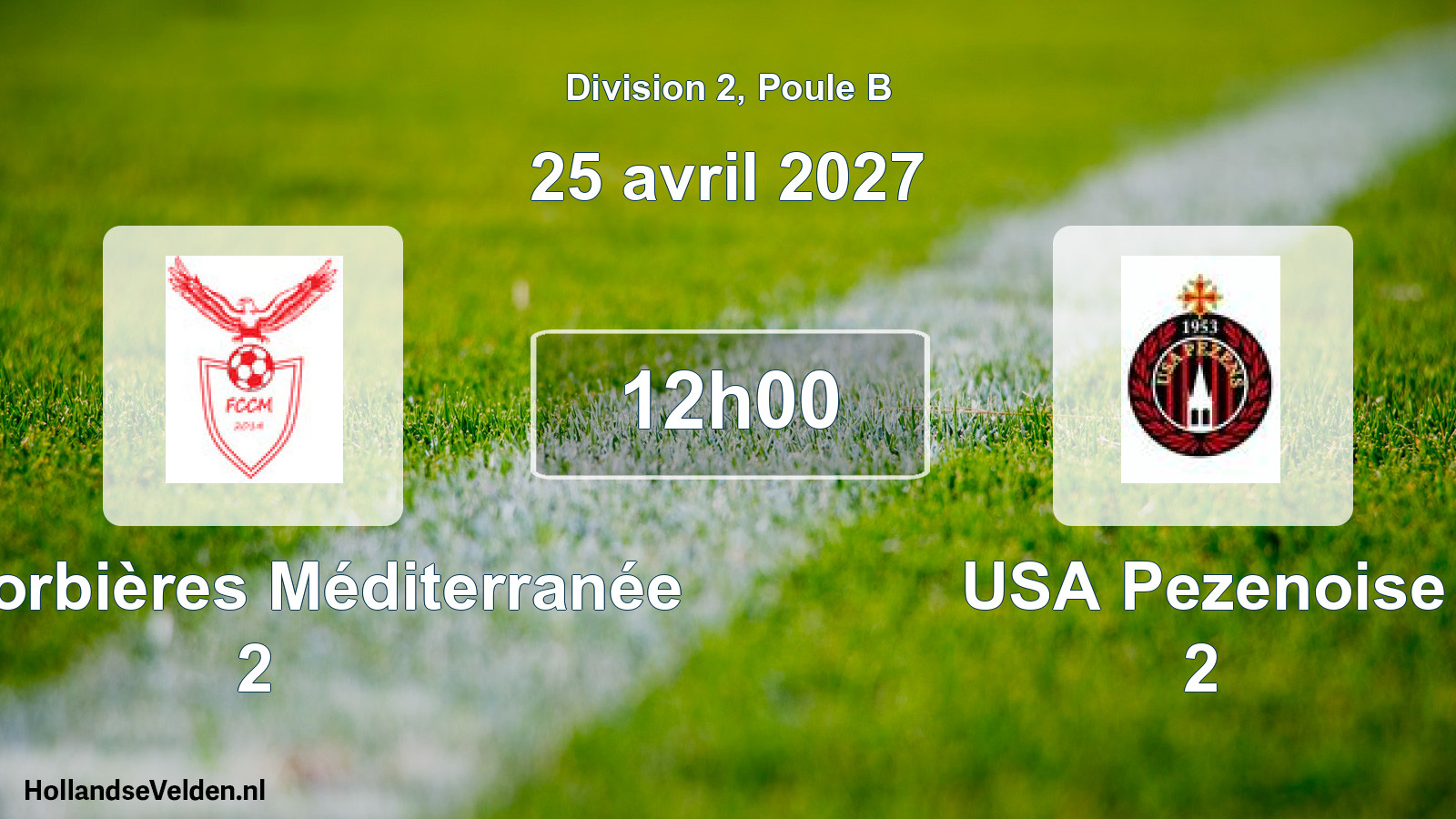 Match programmé: FC Corbières Méditerranée 2 - USA Pezenoise 2 (25 avril 2027)