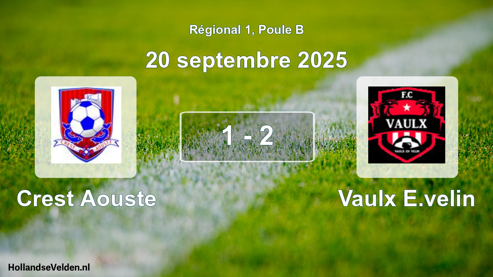 Total number of matches played: Crest Aouste - Vaulx E.velin 1 - 2 (20 September 2025)