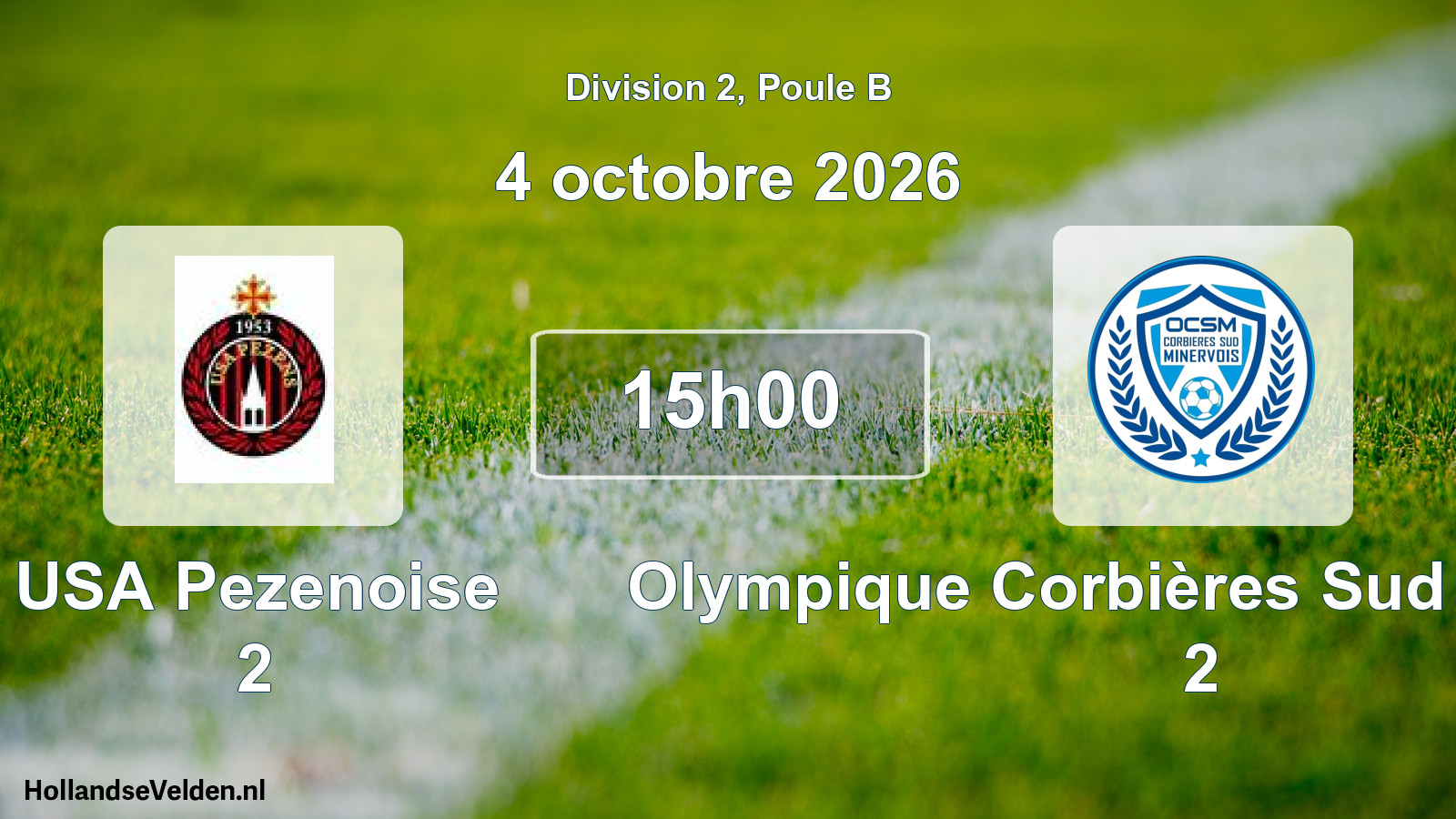 Scheduled Match: USA Pezenoise 2 - Olympique Corbières Sud Minervois 2 (4 October 2026)