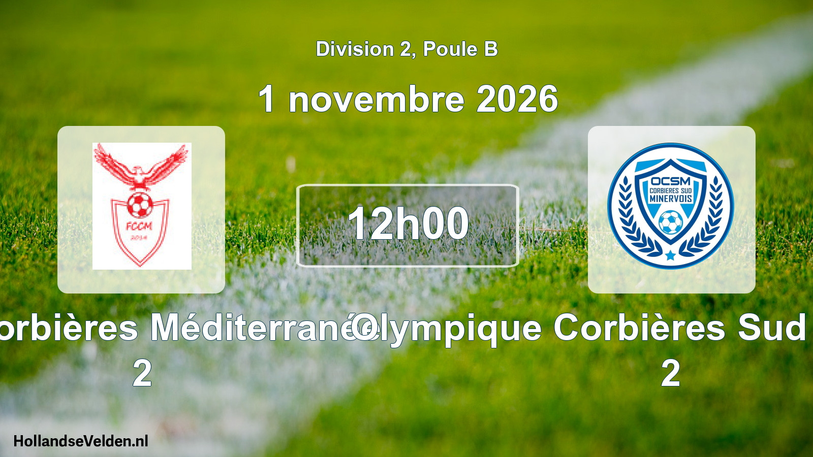 Match programmé: FC Corbières Méditerranée 2 - Olympique Corbières Sud Minervois 2 (1 novembre 2026)