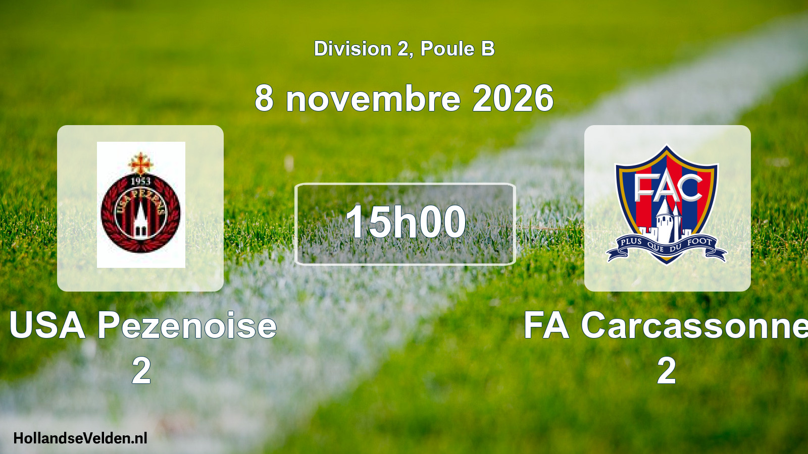 Geplande wedstrijd: USA Pezenoise 2 - FA Carcassonne 2 (8 november 2026)