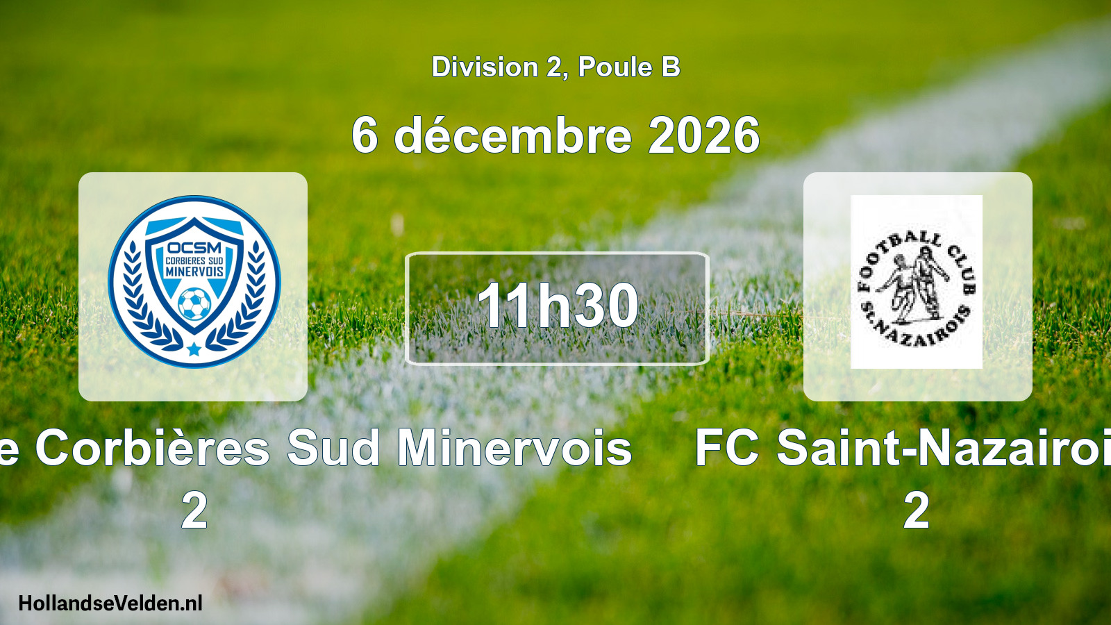 Match programmé: Olympique Corbières Sud Minervois 2 - FC Saint-Nazairois 2 (6 décembre 2026)