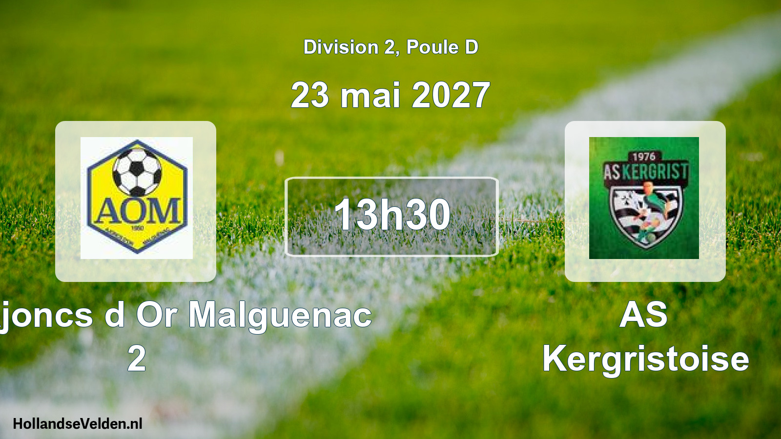 Match programmé: Les Ajoncs d Or Malguenac 2 - AS Kergristoise (23 mai 2027)