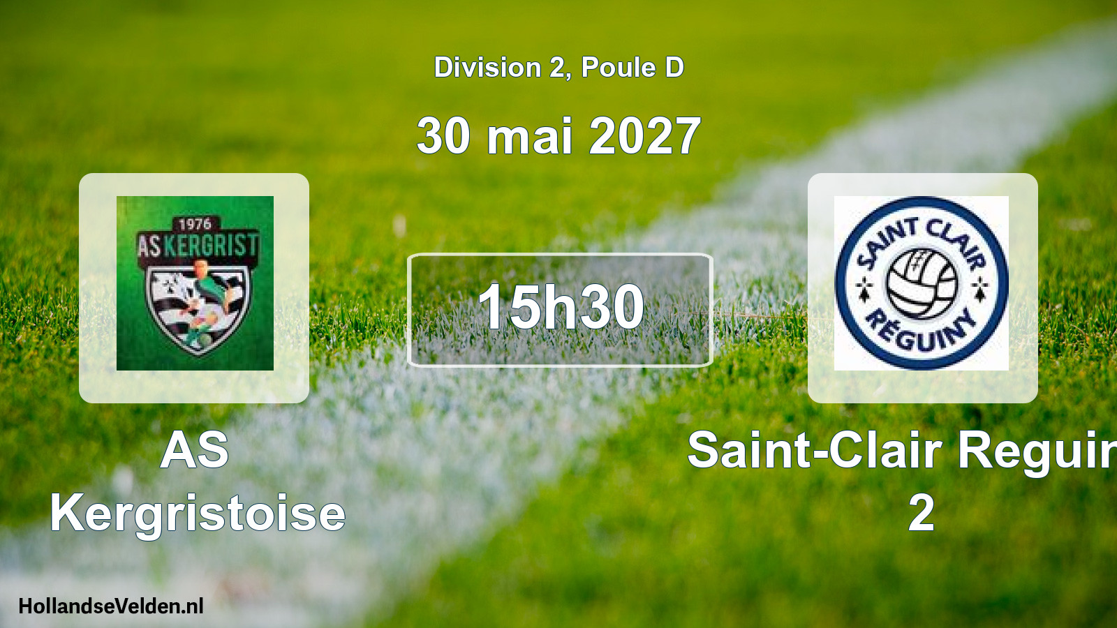 Scheduled Match: AS Kergristoise - Saint-Clair Reguiny 2 (30 May 2027)