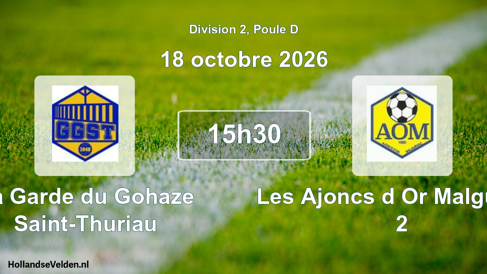 Match programmé: La Garde du Gohaze Saint-Thuriau - Les Ajoncs d Or Malguenac 2 (18 octobre 2026)
