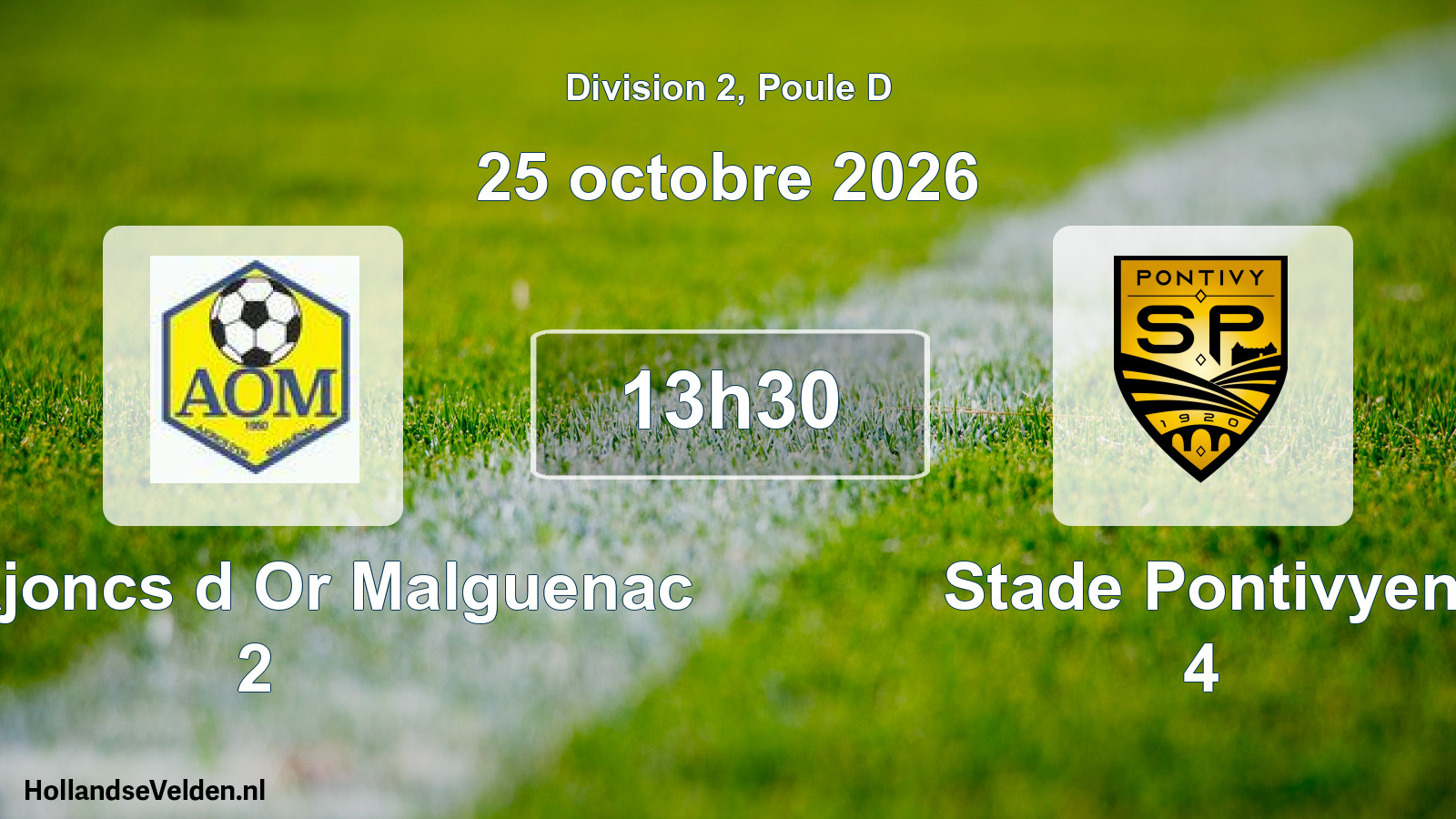 Scheduled Match: Les Ajoncs d Or Malguenac 2 - Stade Pontivyen 4 (25 October 2026)