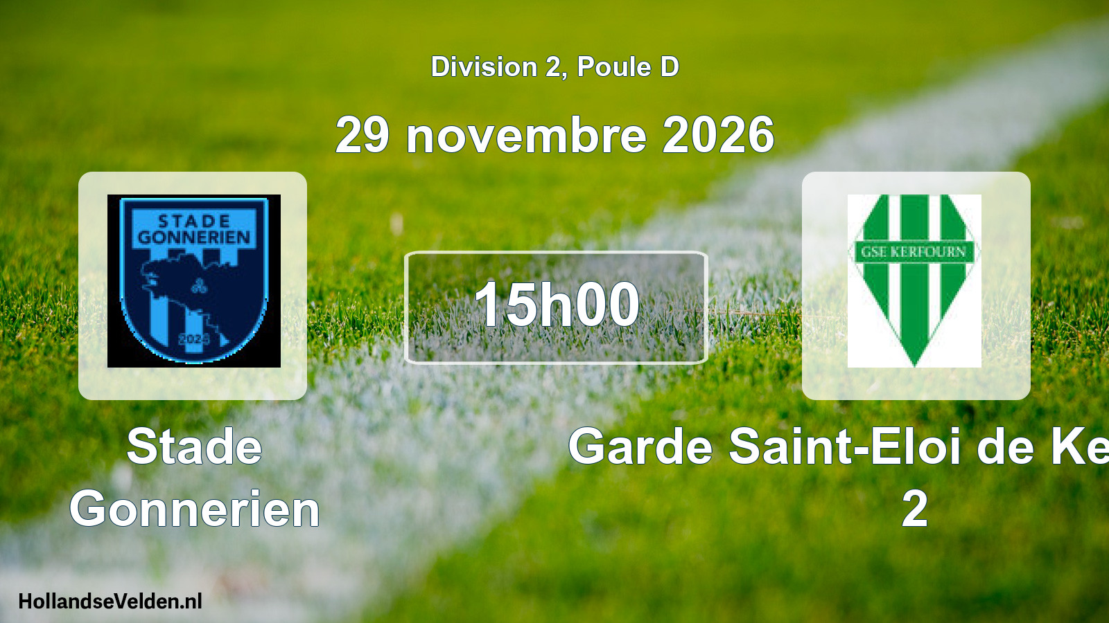 Match programmé: Stade Gonnerien - Garde Saint-Eloi de Kerfourn 2 (29 novembre 2026)