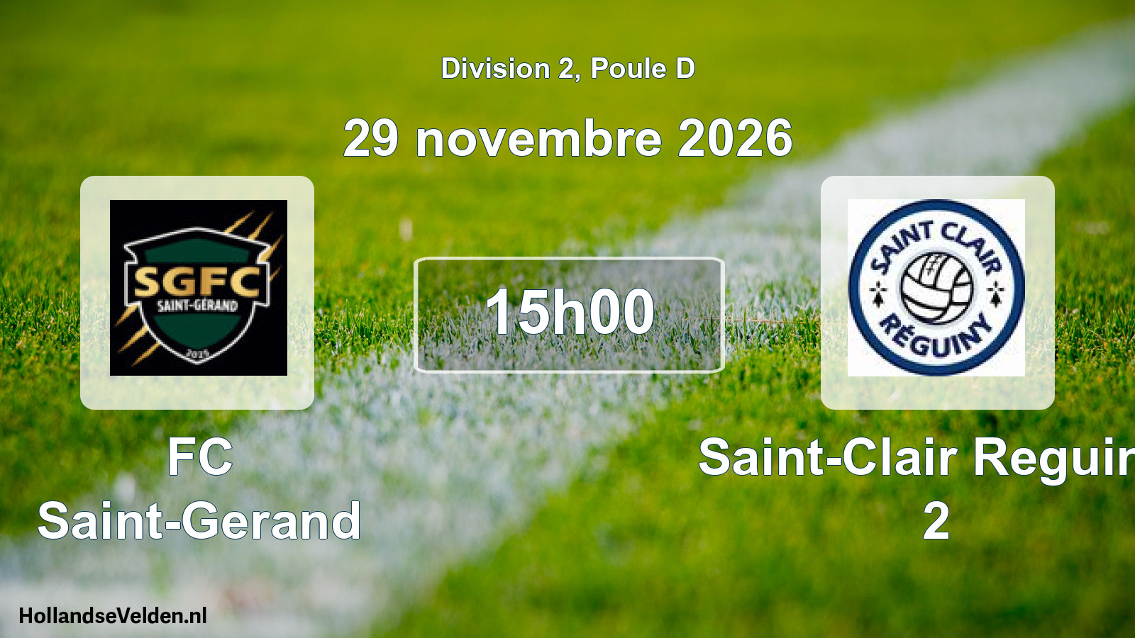 Match programmé: FC Saint-Gerand - Saint-Clair Reguiny 2 (29 novembre 2026)