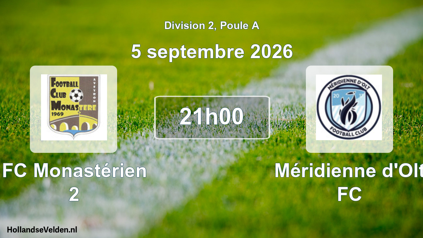 Match programmé: FC Monastérien 2 - Méridienne d'Olt FC (5 septembre 2026)