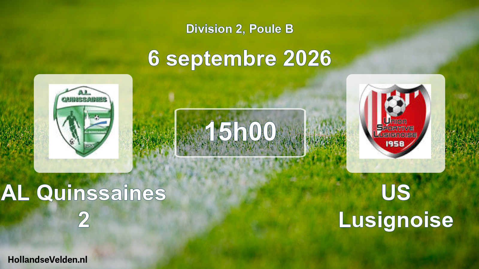 Match programmé: AL Quinssaines 2 - US Lusignoise (6 septembre 2026)