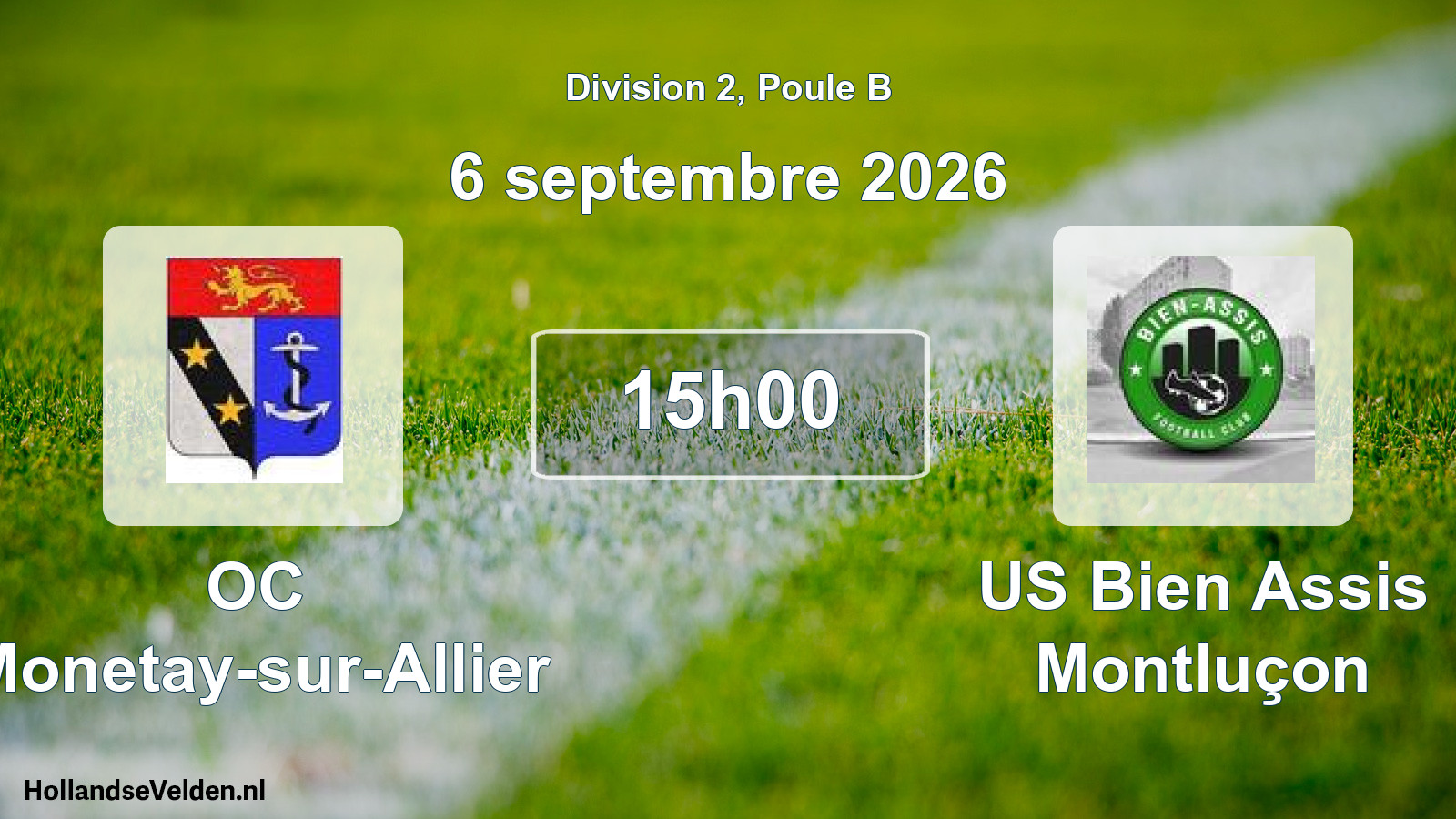 Match programmé: OC Monetay-sur-Allier - US Bien Assis Montluçon (6 septembre 2026)