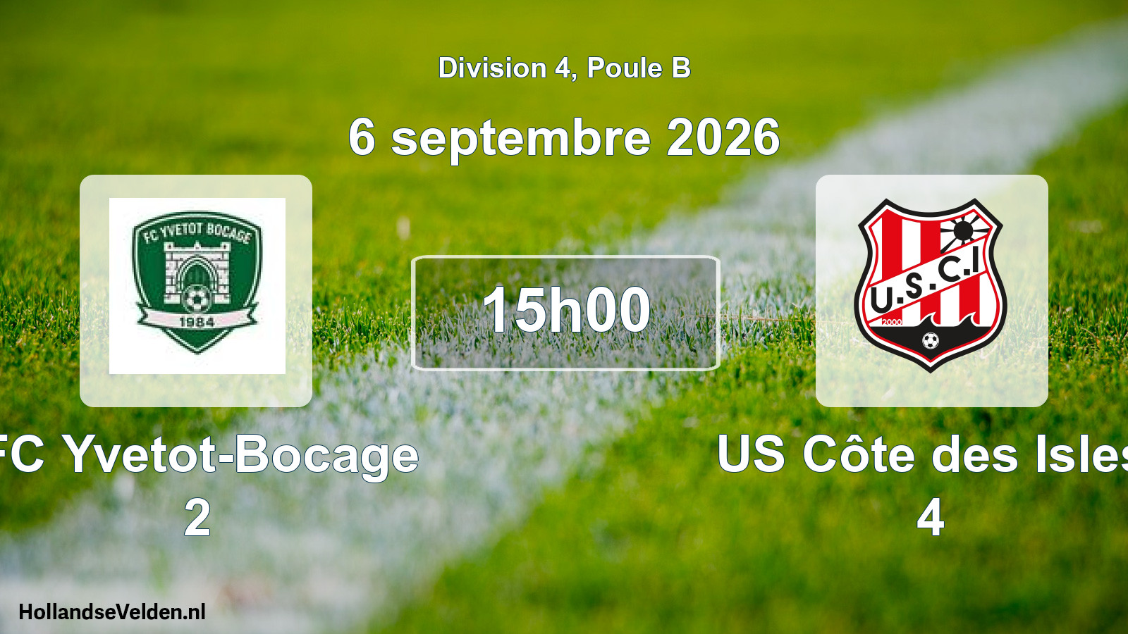 Match programmé: FC Yvetot-Bocage 2 - US Côte des Isles 4 (6 septembre 2026)