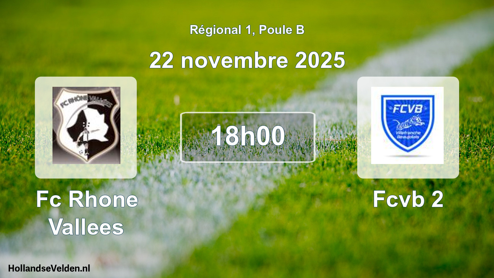 Geplande wedstrijd: Fc Rhone Vallees - Fcvb 2 (22 novembre 2025)