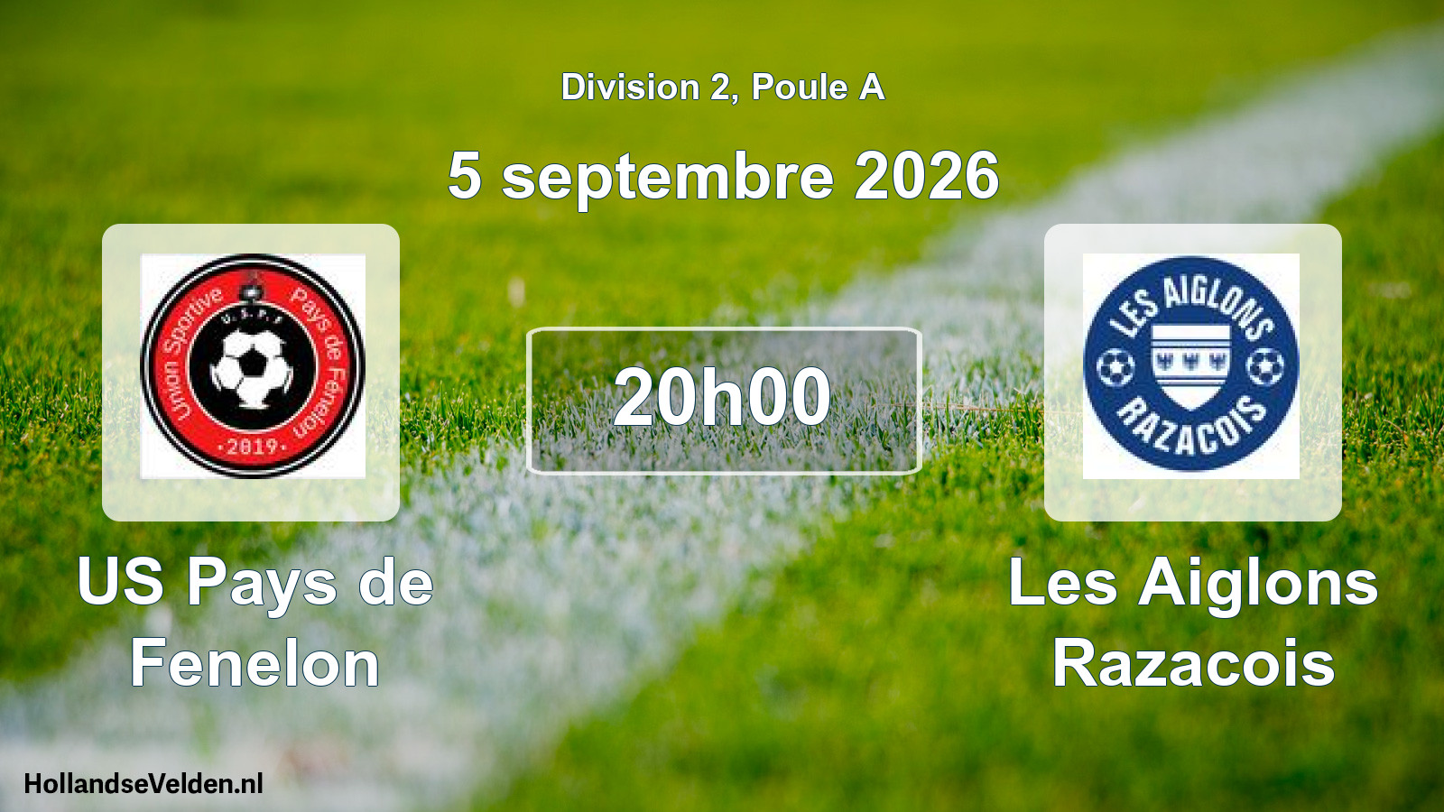 Scheduled Match: US Pays de Fenelon - Les Aiglons Razacois (5 September 2026)