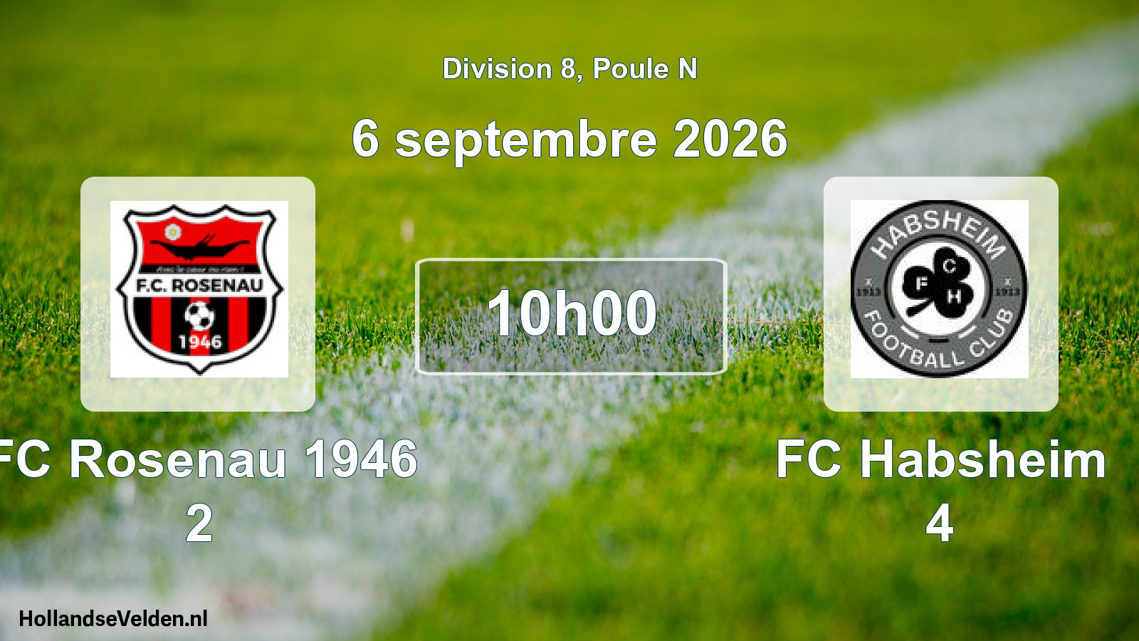 Scheduled Match: FC Rosenau 1946 2 - FC Habsheim 4 (6 September 2026)