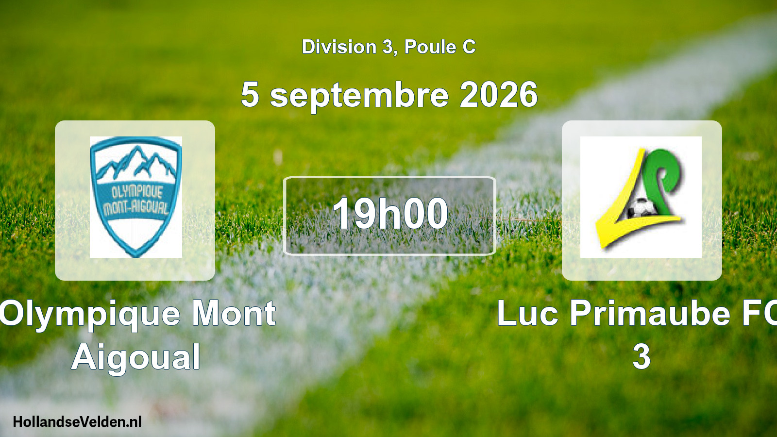 Match programmé: Olympique Mont Aigoual - Luc Primaube FC 3 (5 septembre 2026)