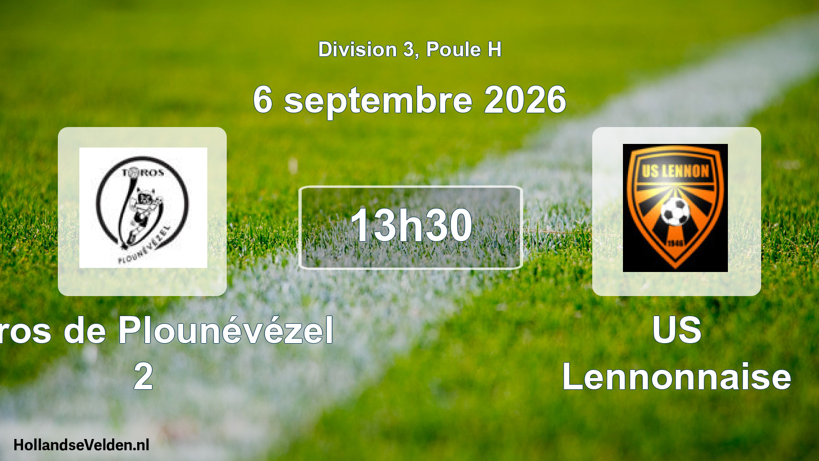 Scheduled Match: Toros de Plounévézel 2 - US Lennonnaise (6 September 2026)