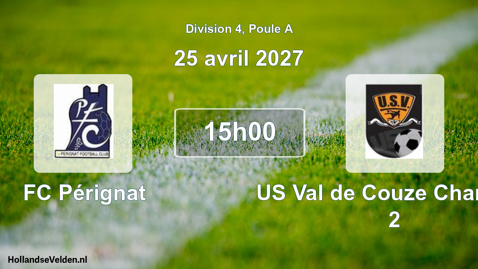 Match programmé: FC Pérignat - US Val de Couze Chambon 2 (25 avril 2027)