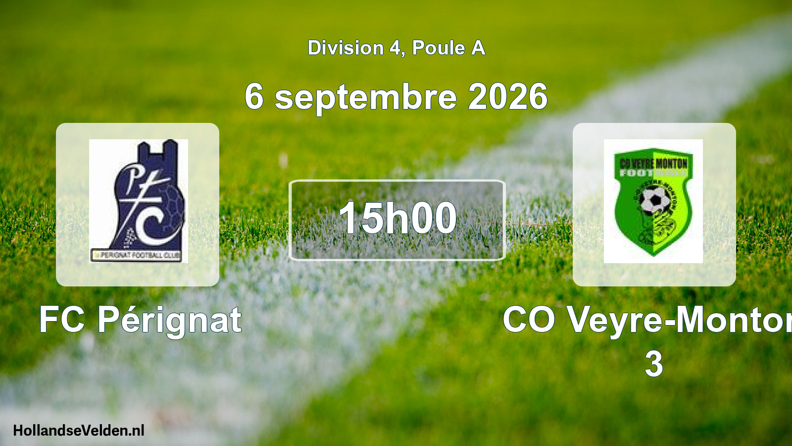 Match programmé: FC Pérignat - CO Veyre-Monton 3 (6 septembre 2026)