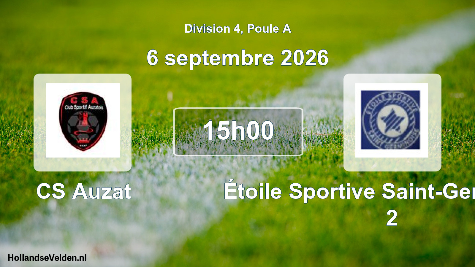 Scheduled Match: CS Auzat - Étoile Sportive Saint-Germinoise 2 (6 September 2026)
