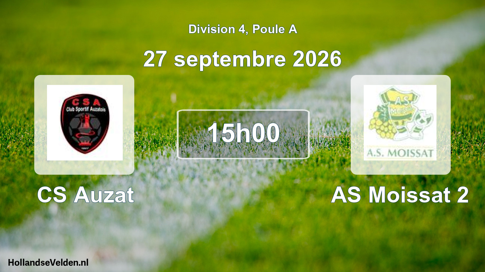 Scheduled Match: CS Auzat - AS Moissat 2 (27 September 2026)
