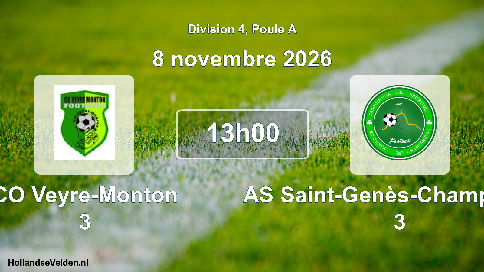 Scheduled Match: CO Veyre-Monton 3 - AS Saint-Genès-Champanelle 3 (8 November 2026)