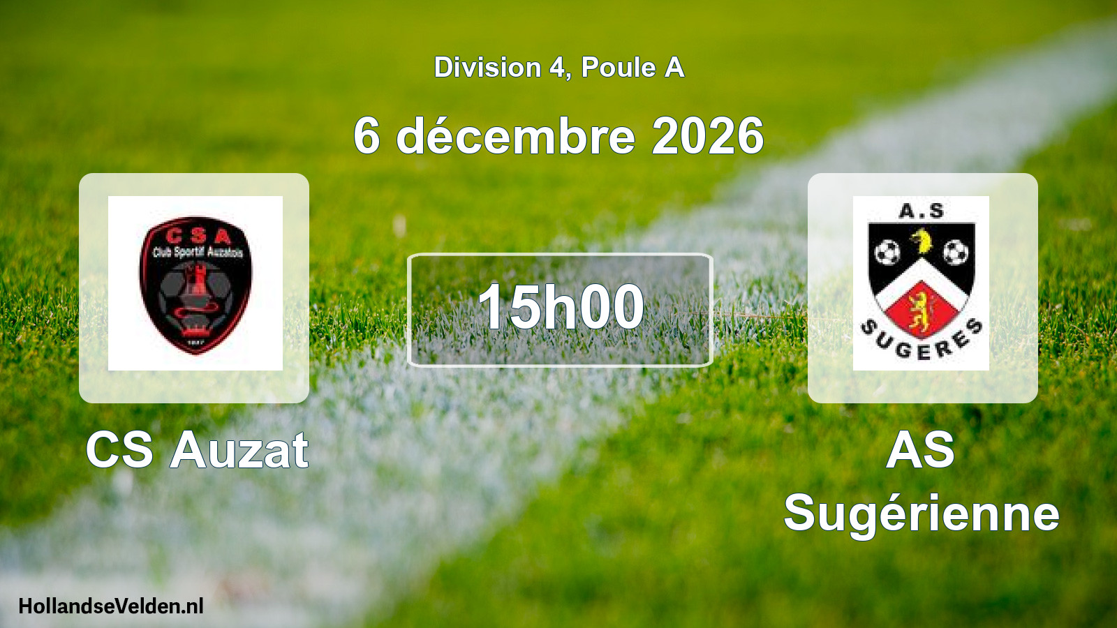 Match programmé: CS Auzat - AS Sugérienne (6 décembre 2026)