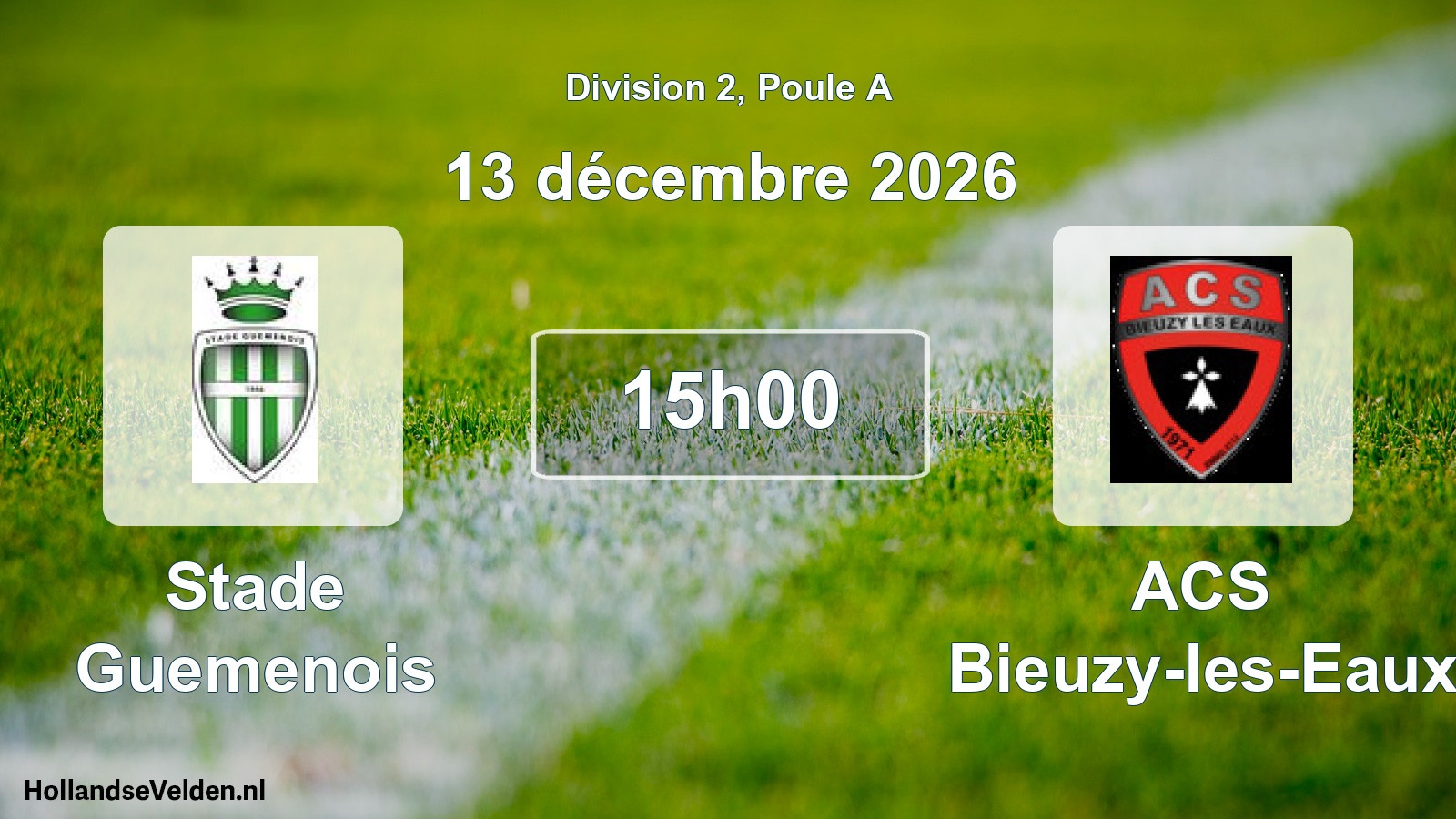 Geplande wedstrijd: Stade Guemenois - ACS Bieuzy-les-Eaux (13 december 2026)