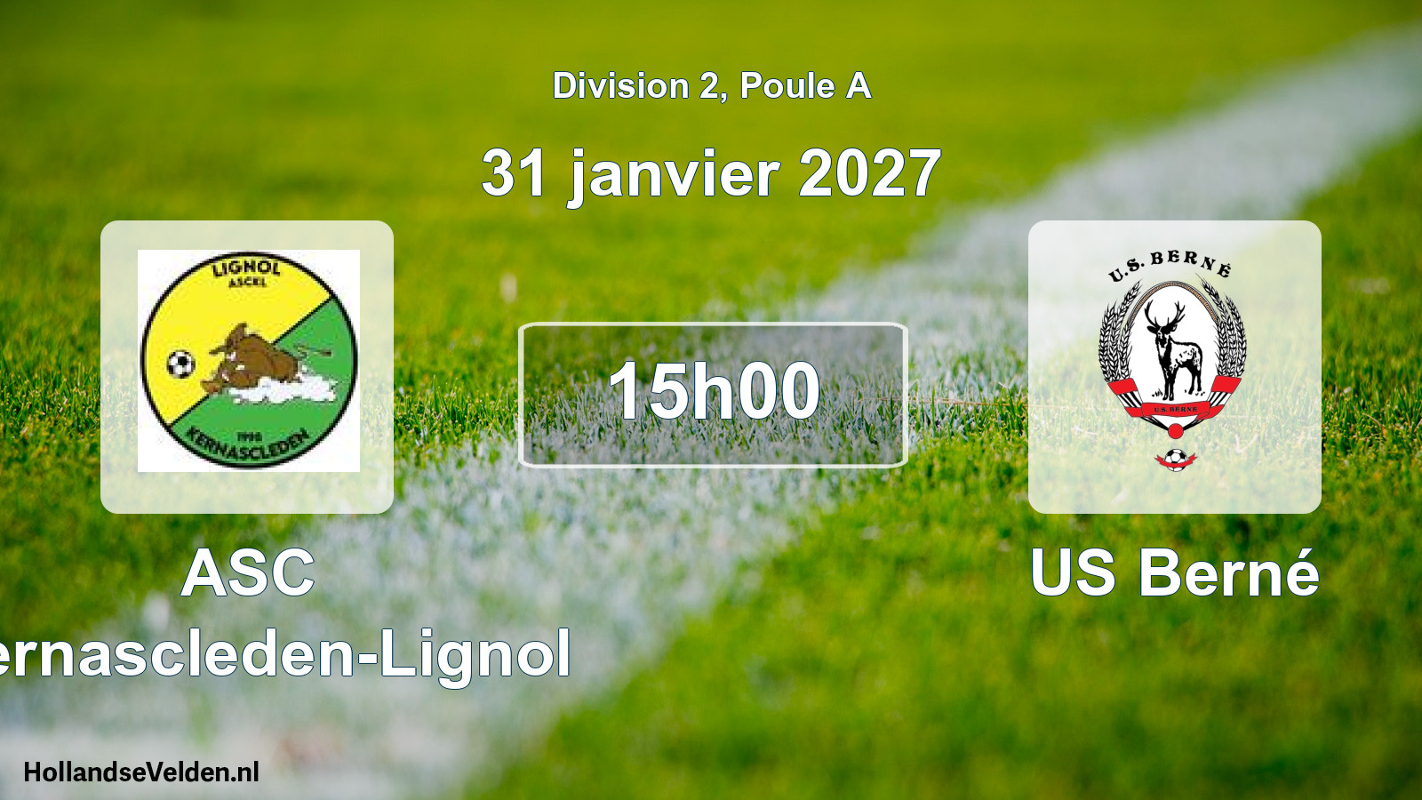 Geplande wedstrijd: ASC Kernascleden-Lignol - US Berné (31 januari 2027)