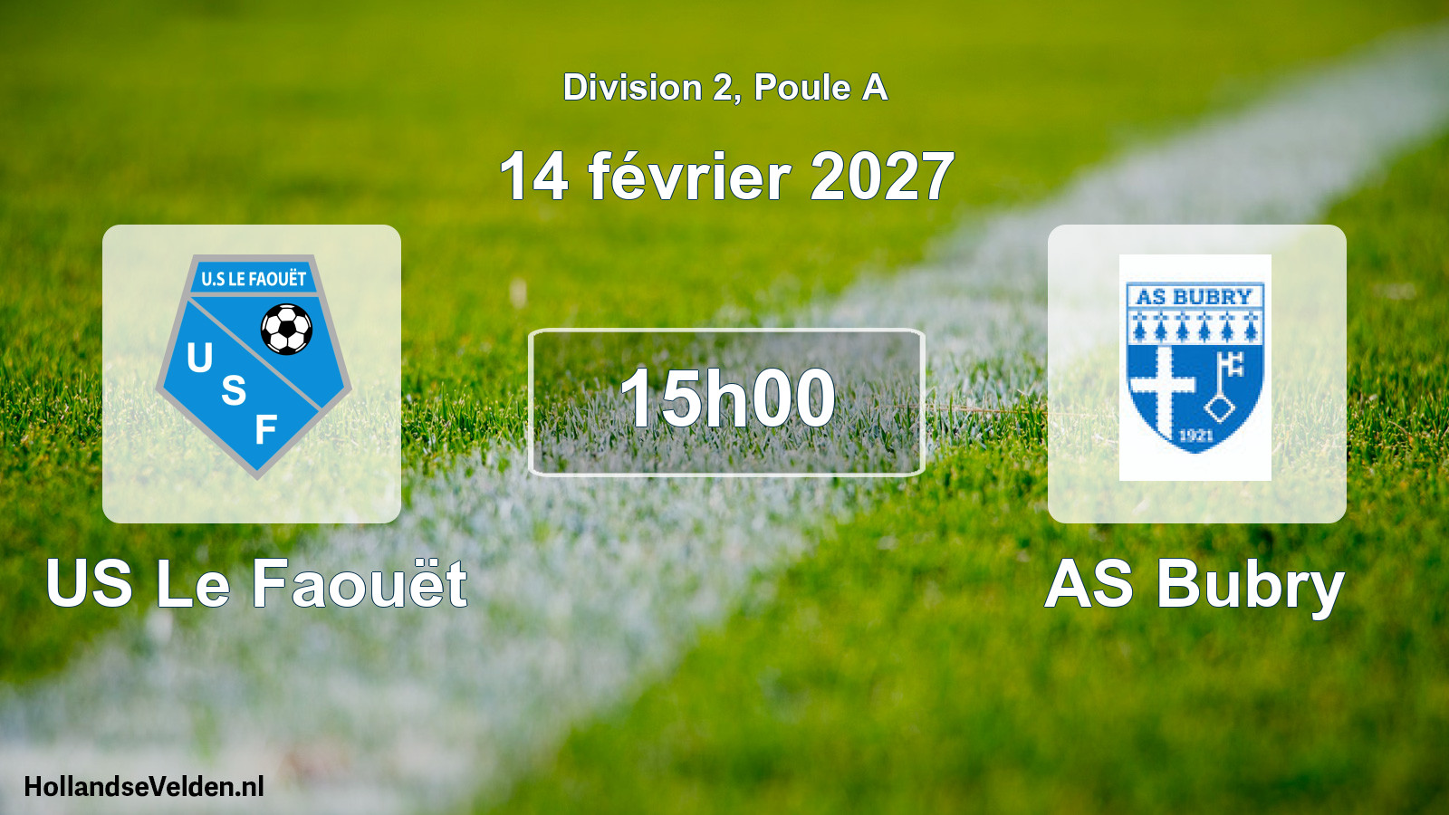 Match programmé: US Le Faouët - AS Bubry (14 février 2027)