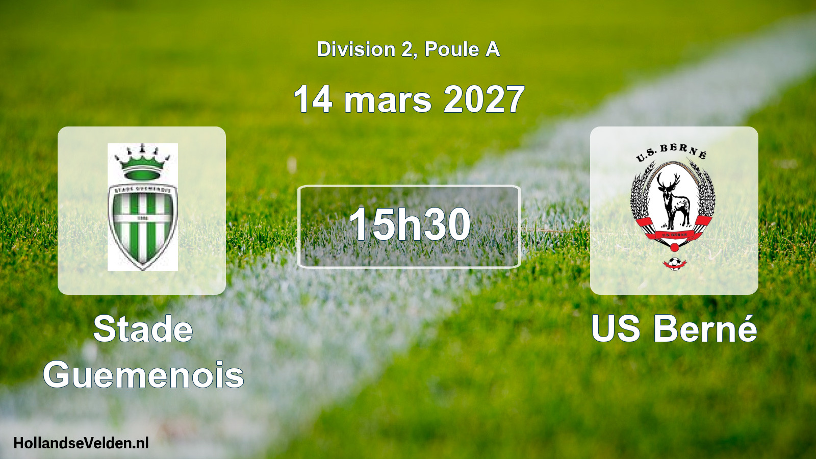 Match programmé: Stade Guemenois - US Berné (14 mars 2027)