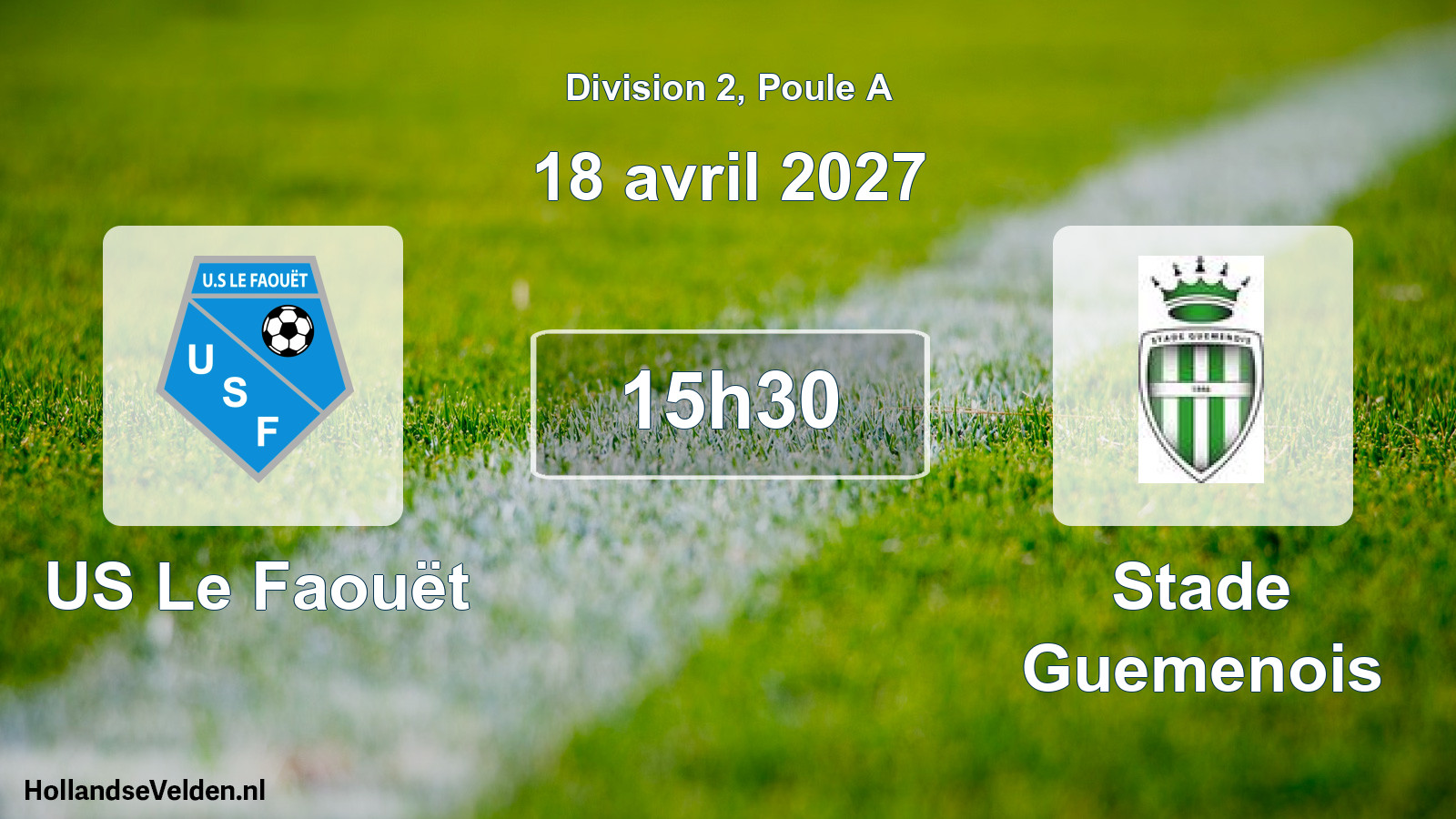 Match programmé: US Le Faouët - Stade Guemenois (18 avril 2027)