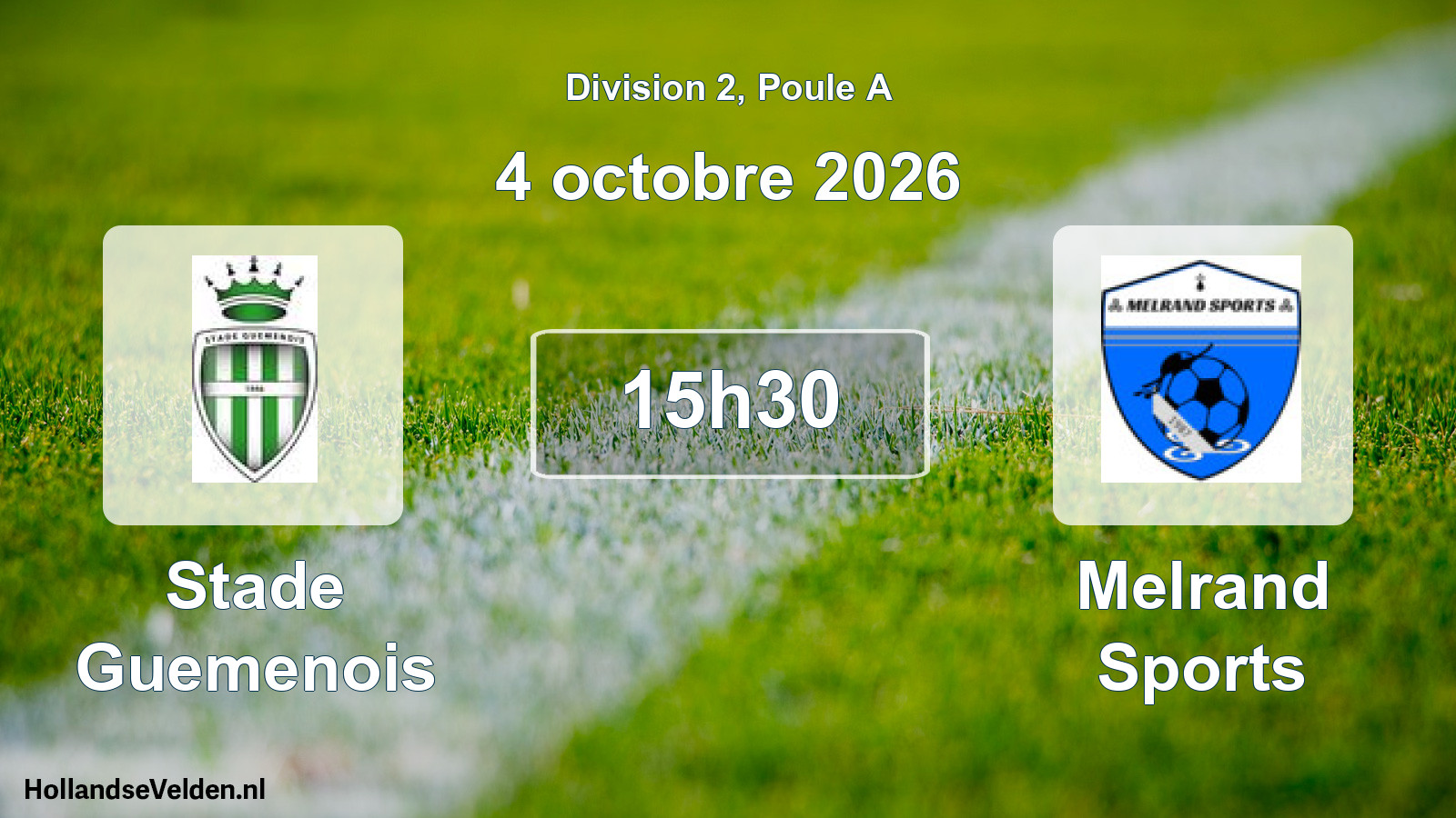 Match programmé: Stade Guemenois - Melrand Sports (4 octobre 2026)