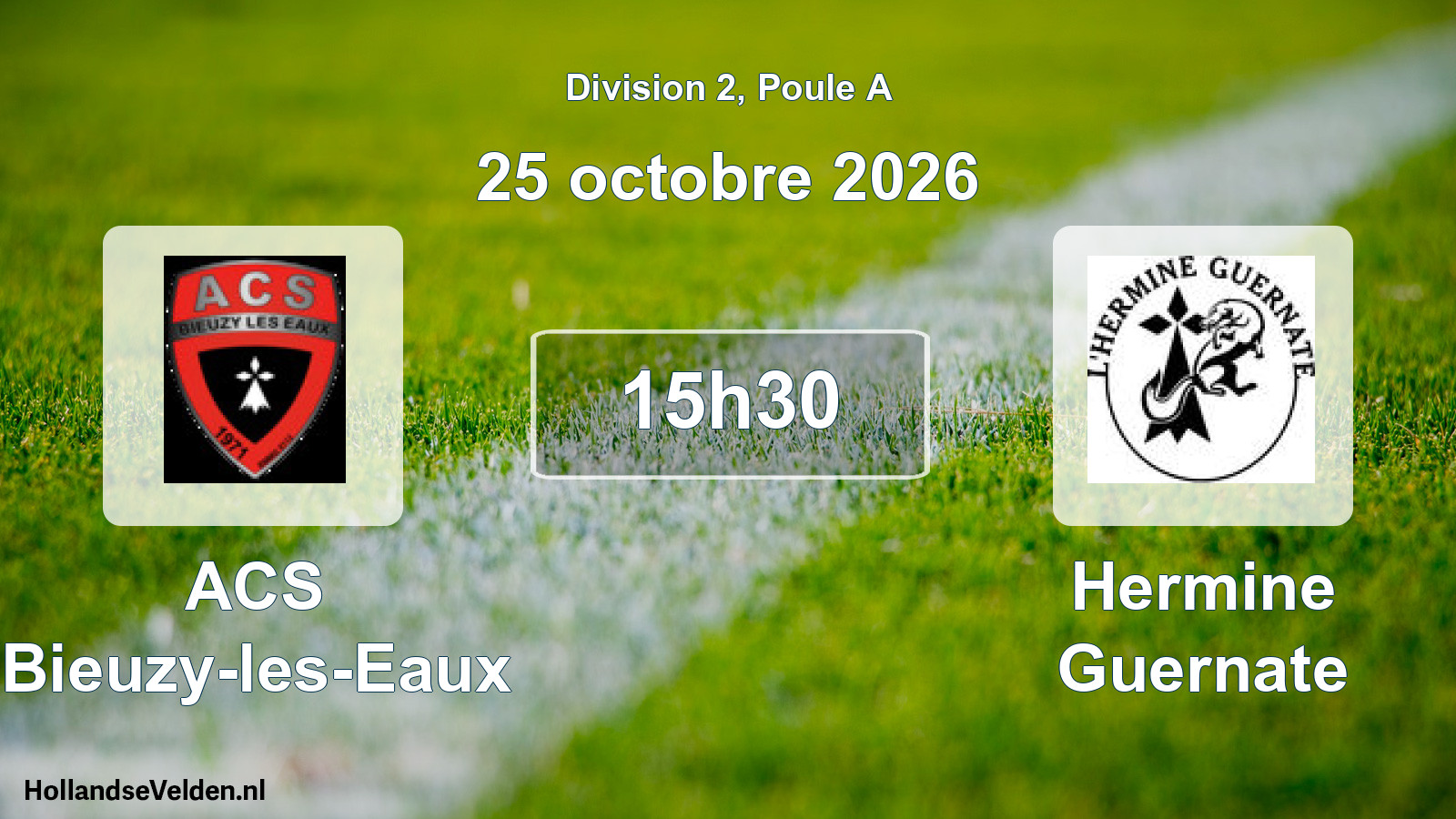 Match programmé: ACS Bieuzy-les-Eaux - Hermine Guernate (25 octobre 2026)