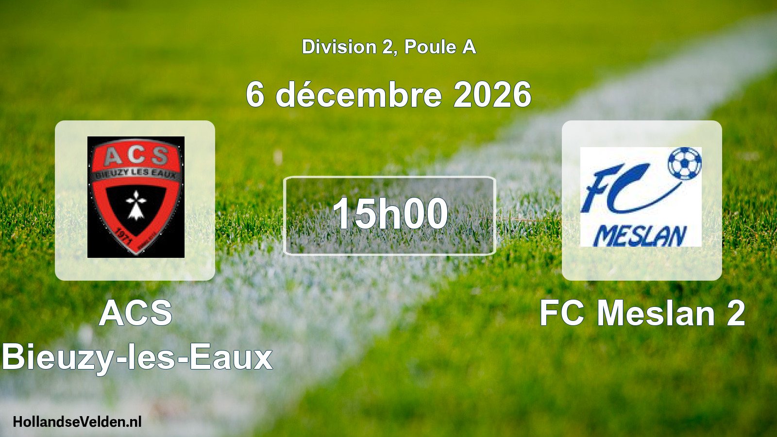 Match programmé: ACS Bieuzy-les-Eaux - FC Meslan 2 (6 décembre 2026)