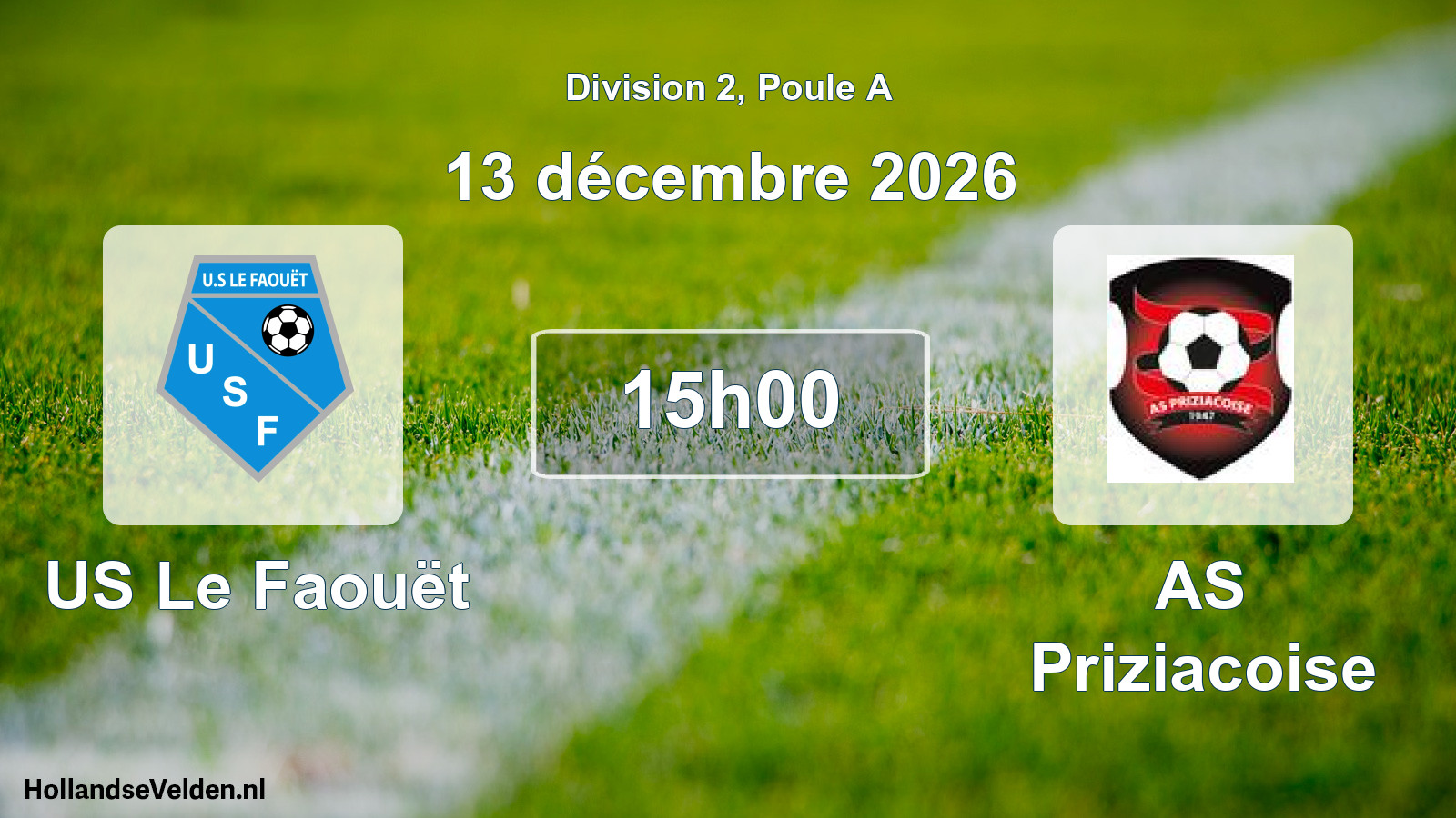 Match programmé: US Le Faouët - AS Priziacoise (13 décembre 2026)