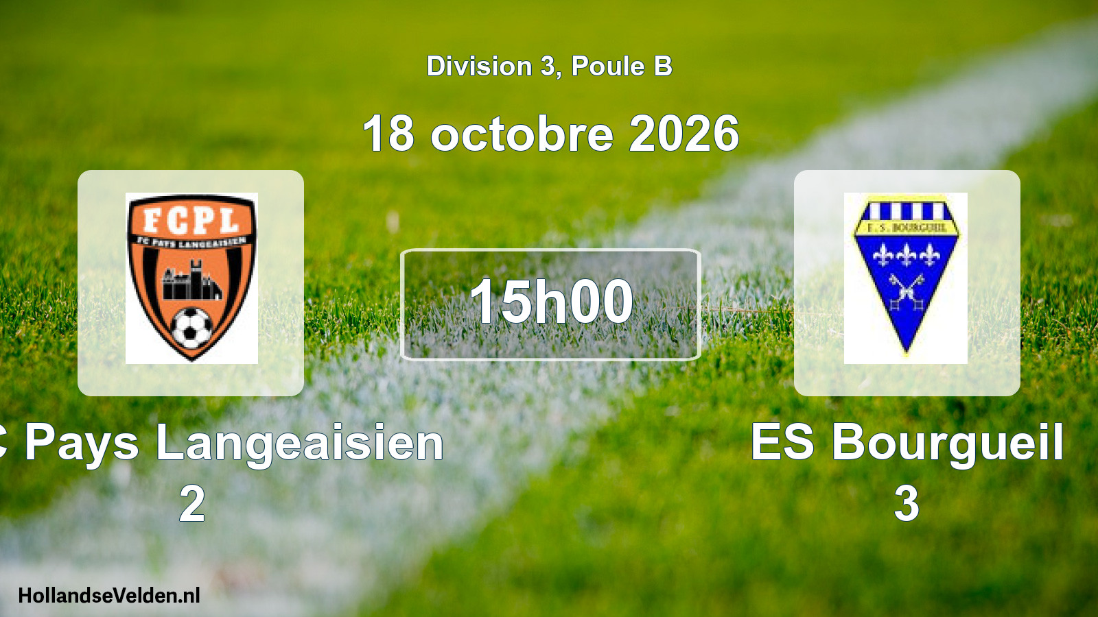 Match programmé: FC Pays Langeaisien 2 - ES Bourgueil 3 (18 octobre 2026)