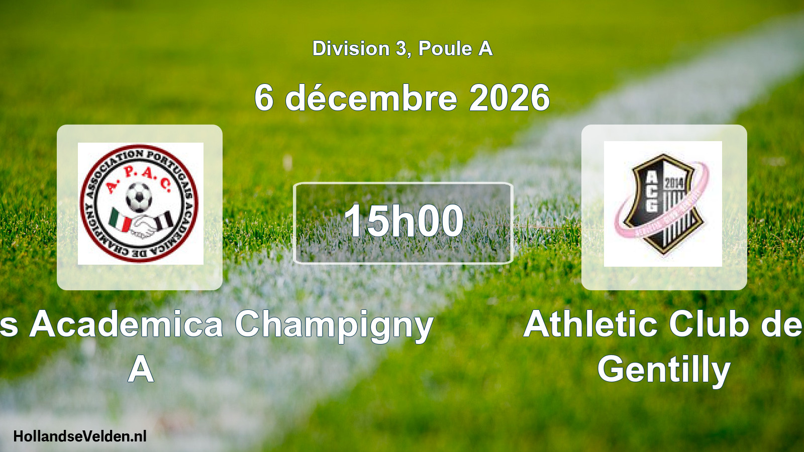 Scheduled Match: Portugais Academica Champigny A - Athletic Club de Gentilly (6 December 2026)